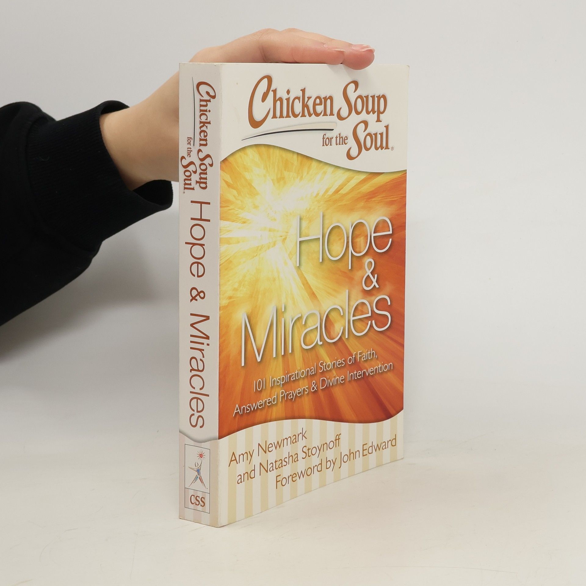 Amy Newmark Chicken Soup for the Soul: Hope & Miracles