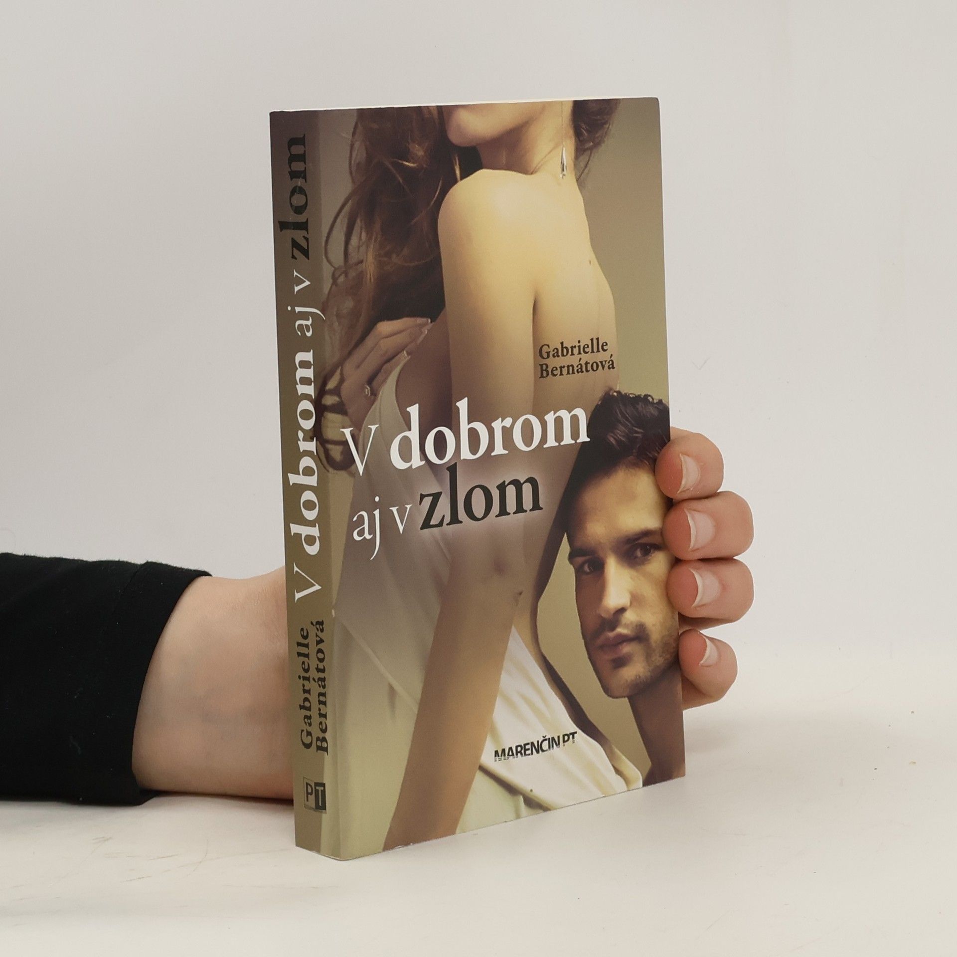 Gabrielle Bernátová V dobrom aj v zlom