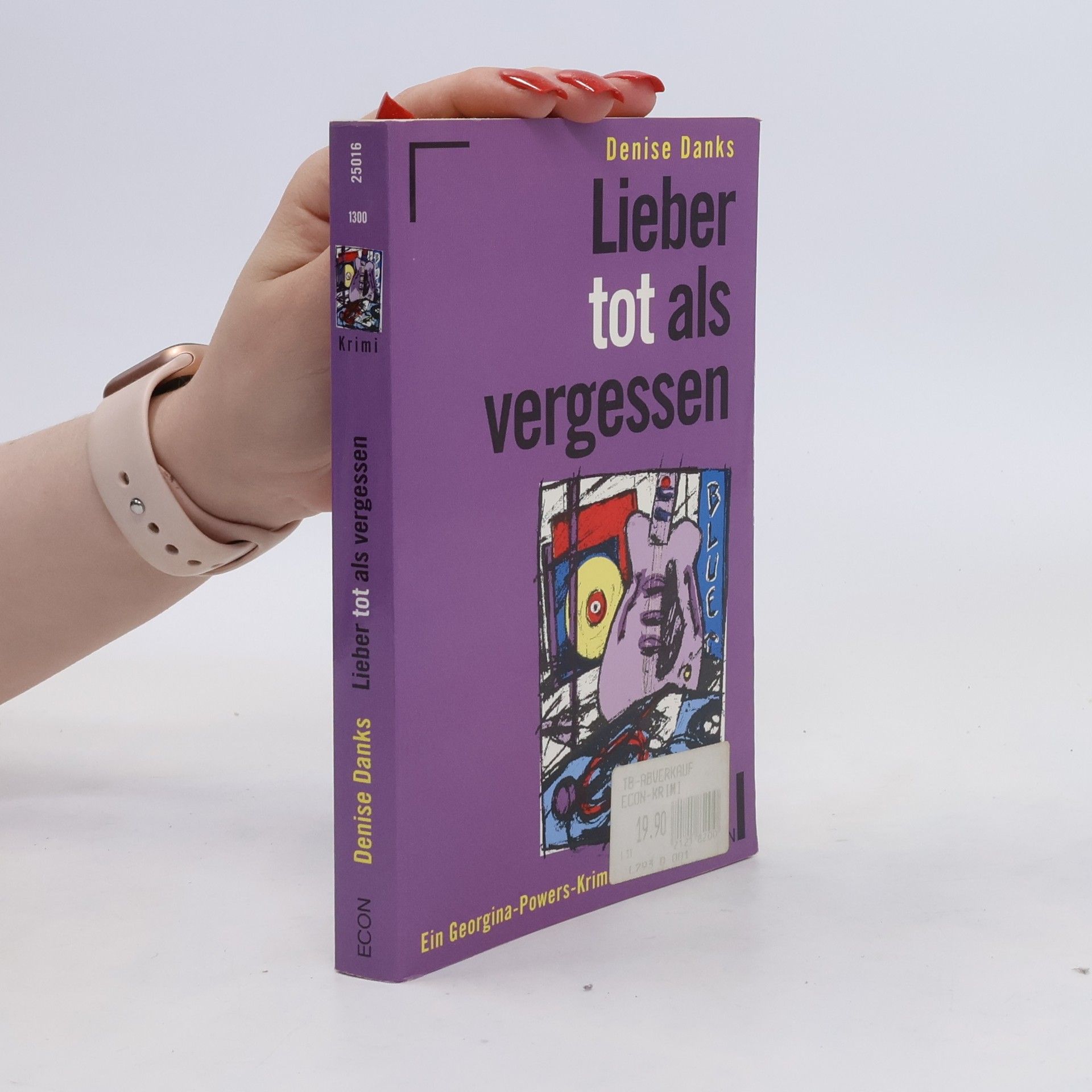 Denise Danks Lieber tot als vergessen. Ein Georgina-Powers-Krimi
