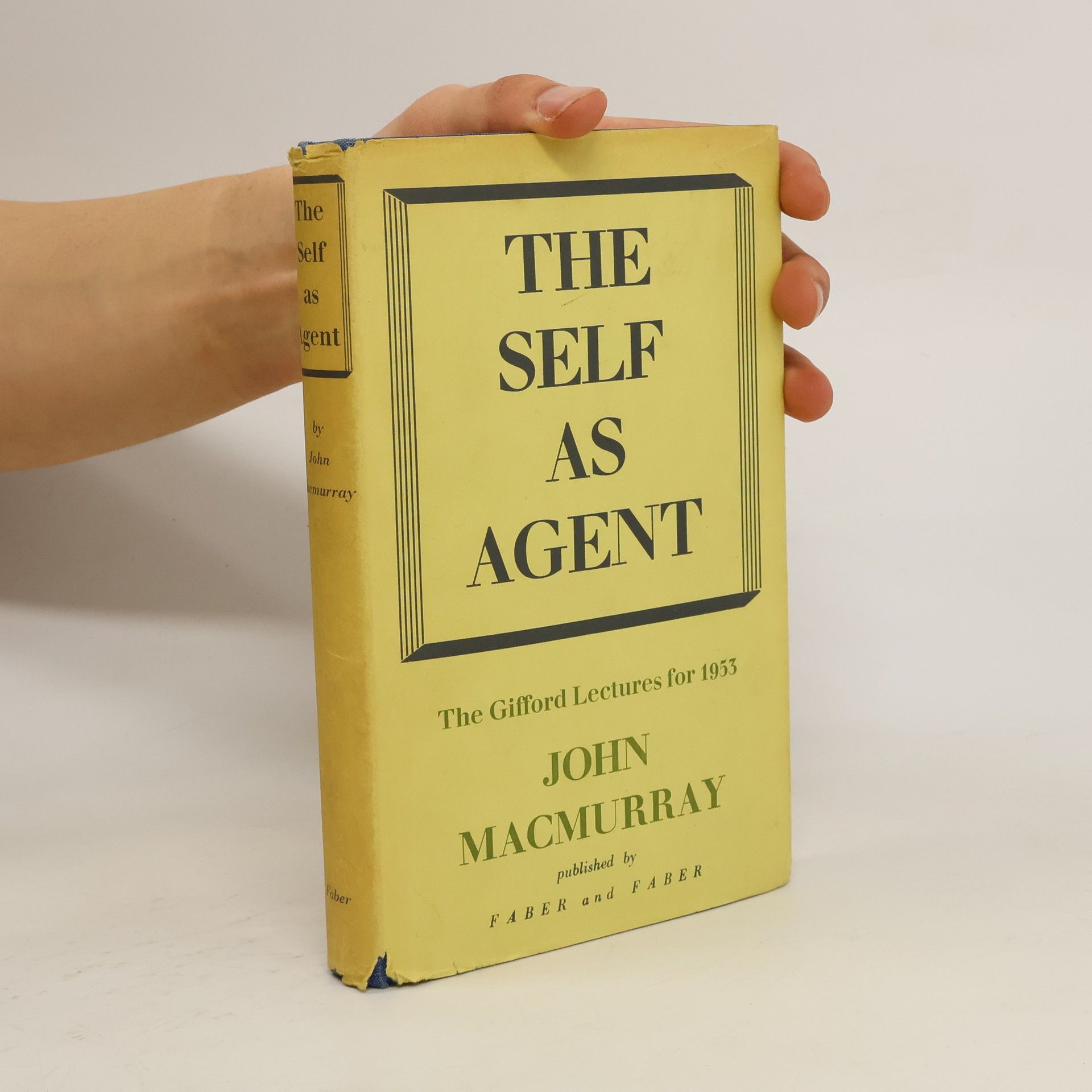 John Macmurray The Self as Agent
