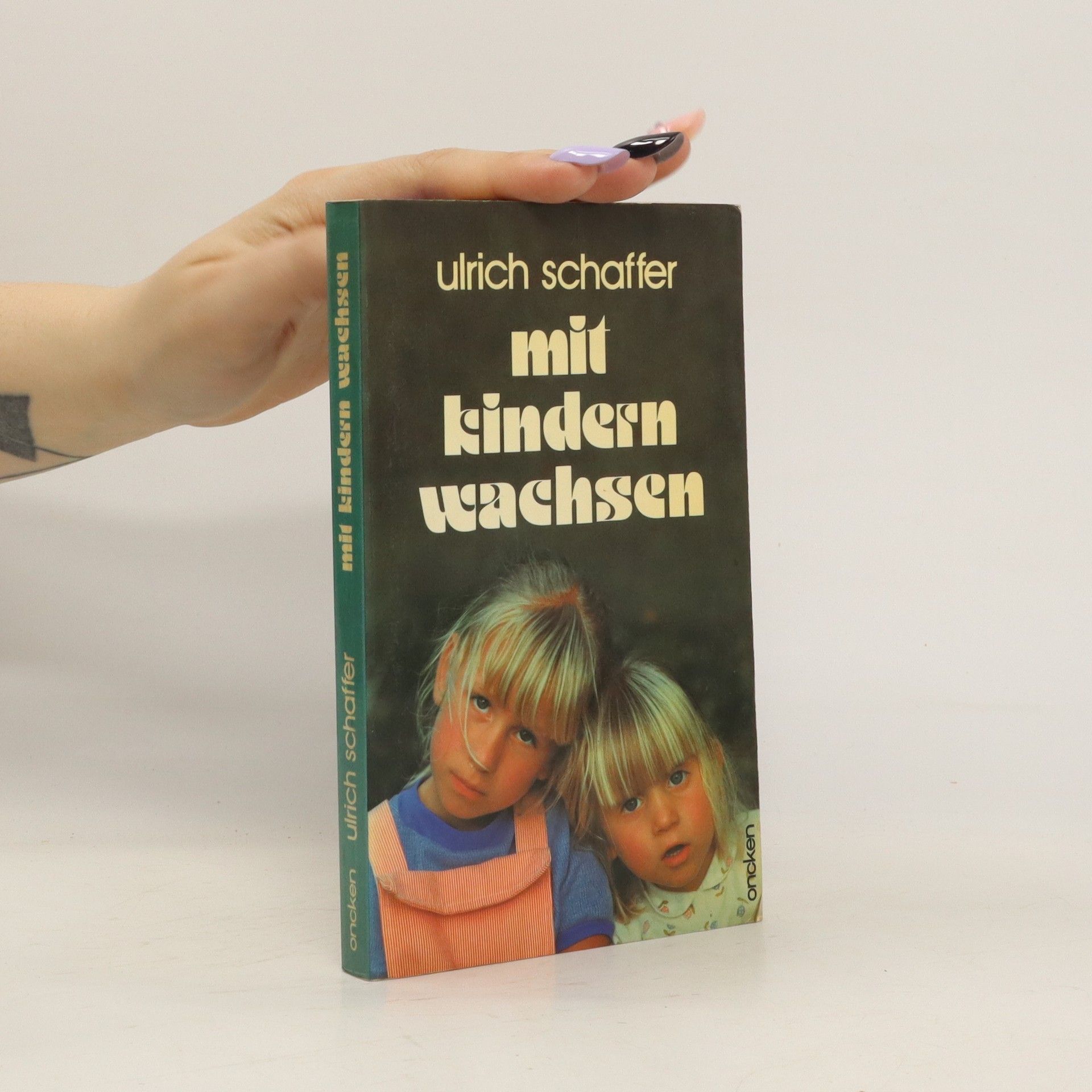 Ulrich Schaffer Mit Kindern wachsen