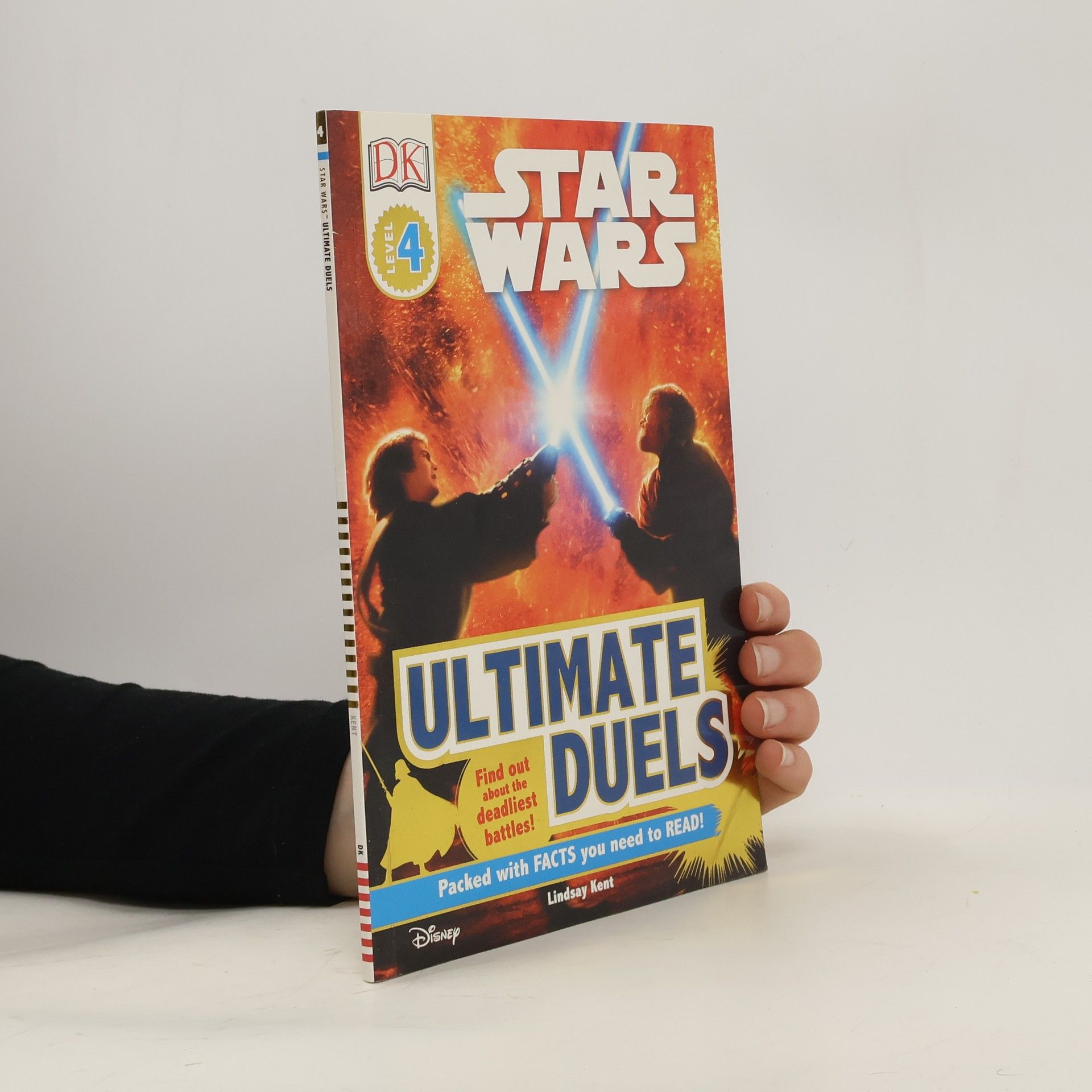 Lindsay Kent DK Readers L4: Star Wars: Ultimate Duels