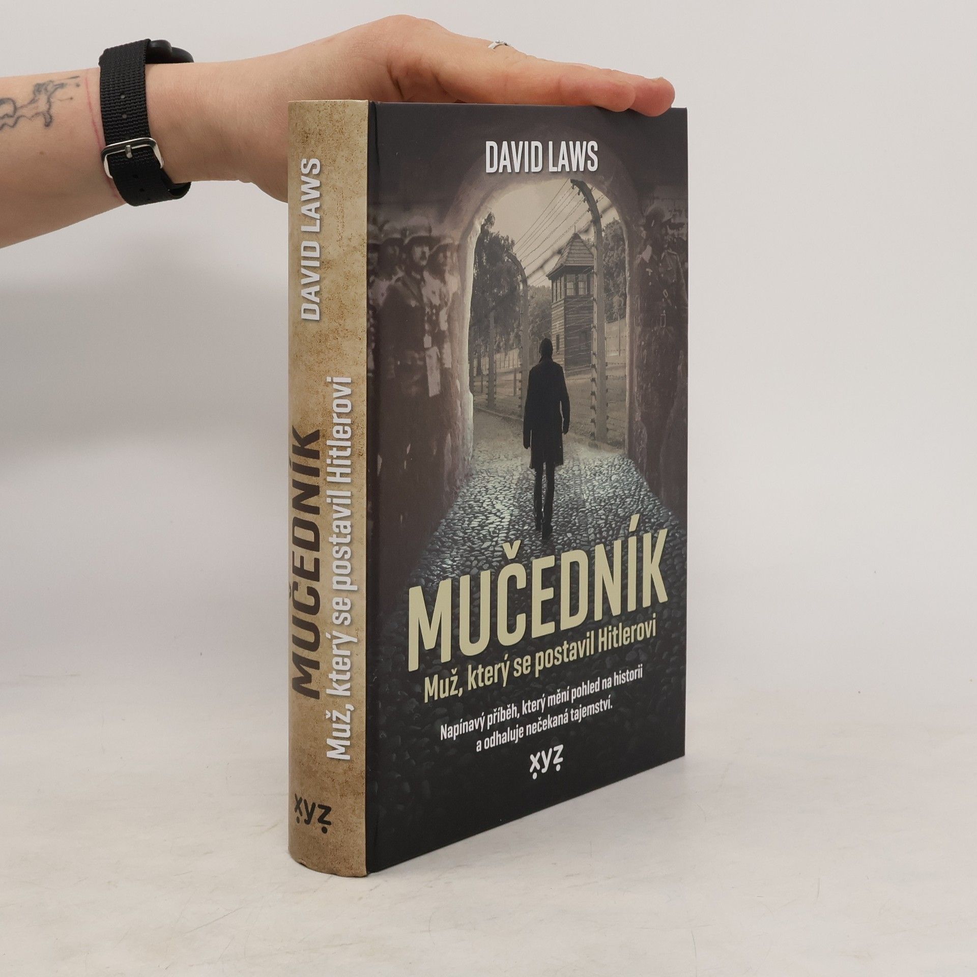 David Laws Mučedník. Muž, který se postavil Hitlerovi