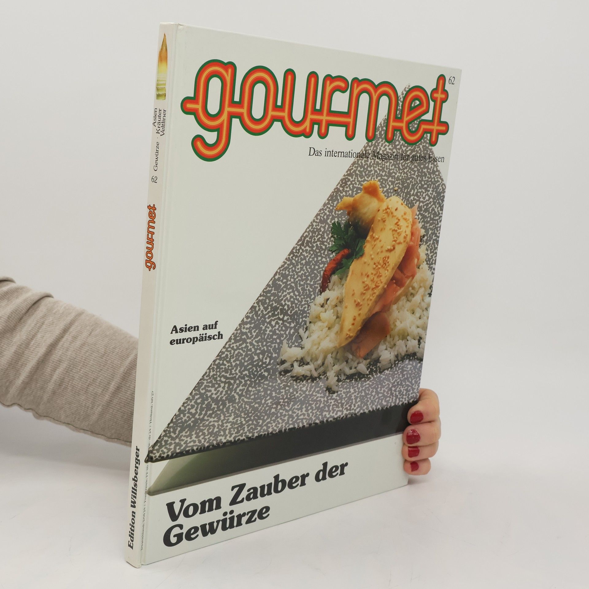 Autorenkollektiv Gourmet 62. Vom Zauber der Gewürze