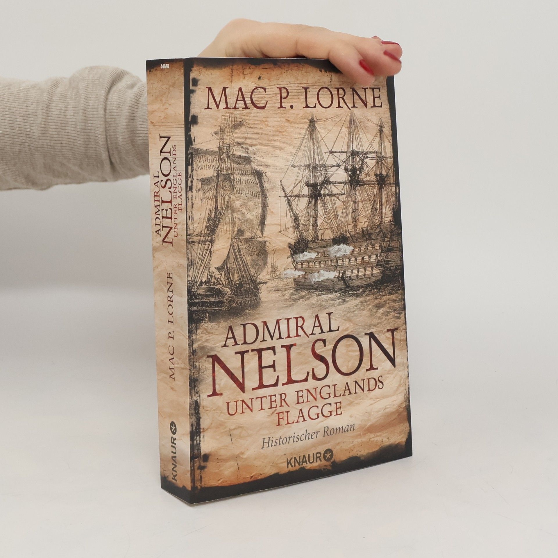 Mac P. Lorne Admiral Nelson - Unter Englands Flagge / Lord Nelson - Über alle Meere Bd.2