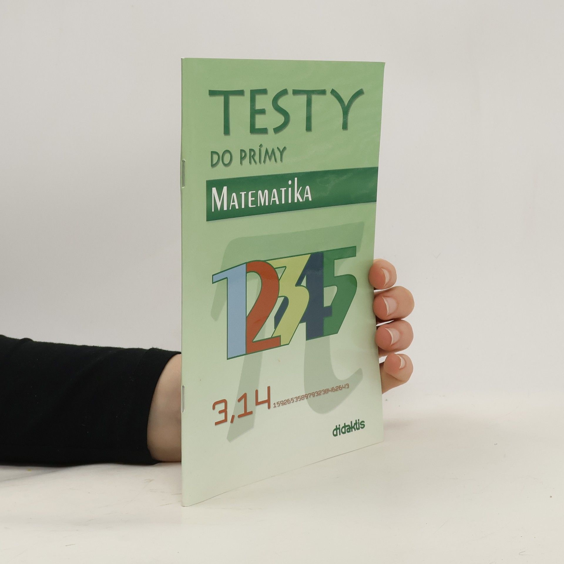 kolektiv Testy do prímy Matematika