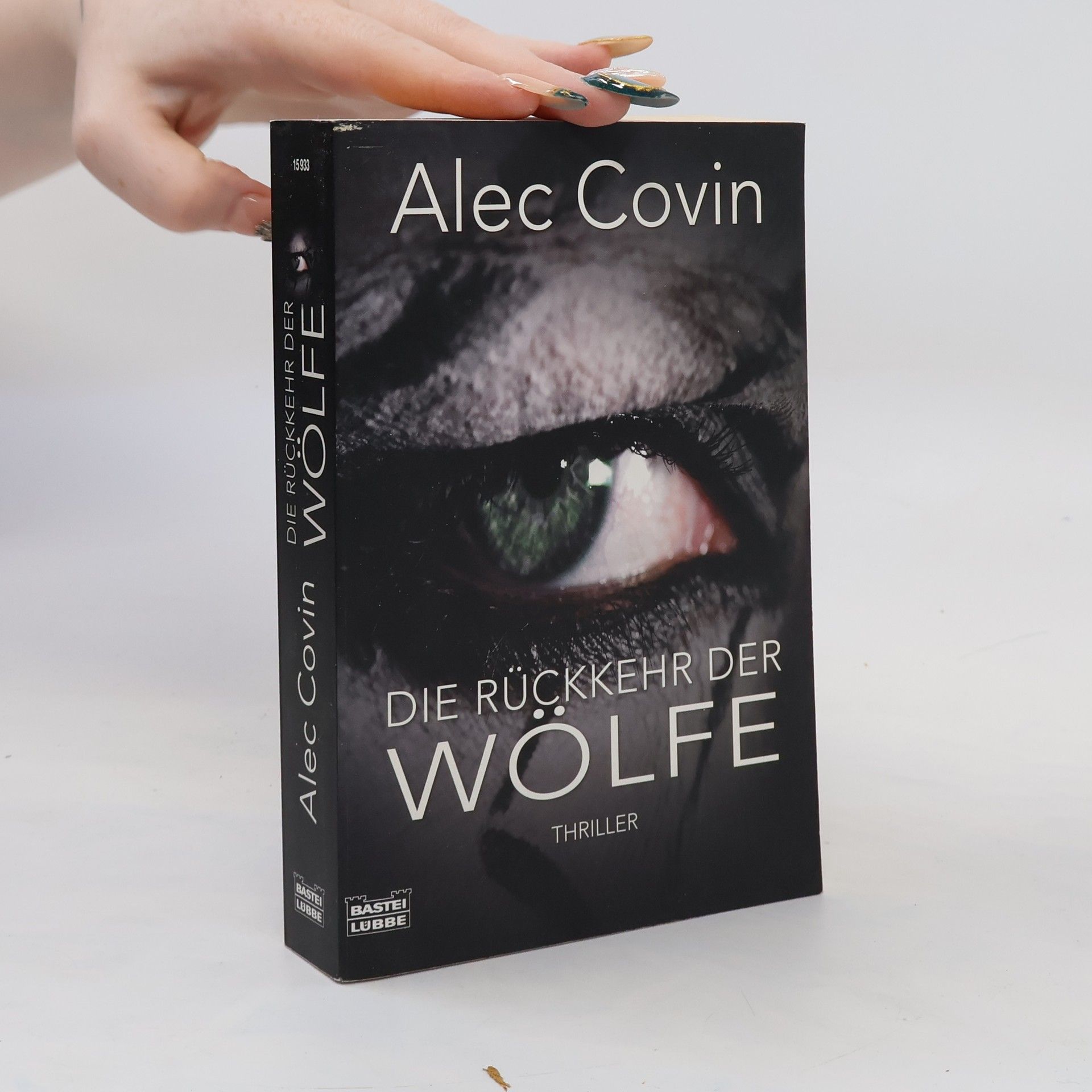 Alec Covin Die Rückkehr der Wölfe