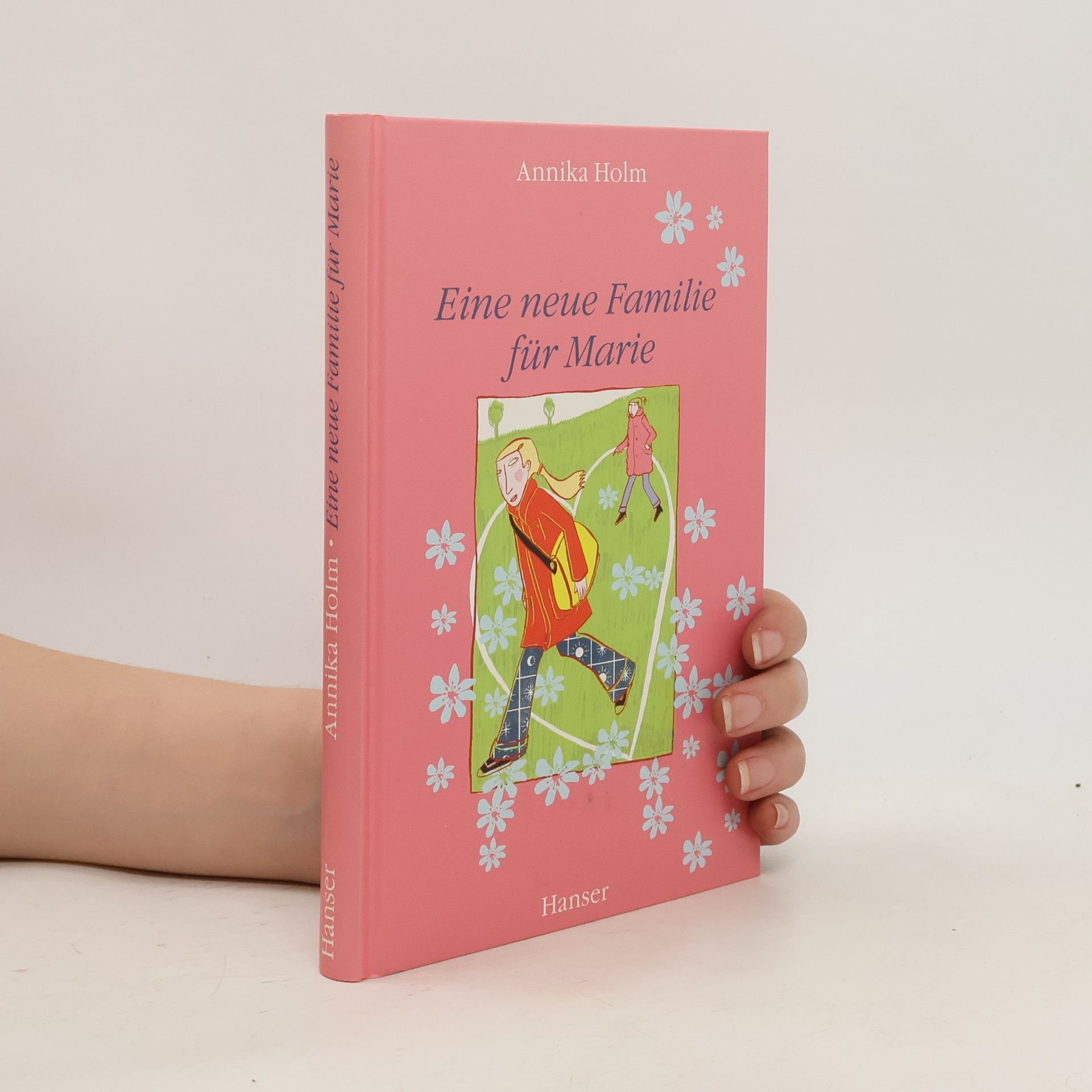 Annika Holm Eine neue Familie für Marie