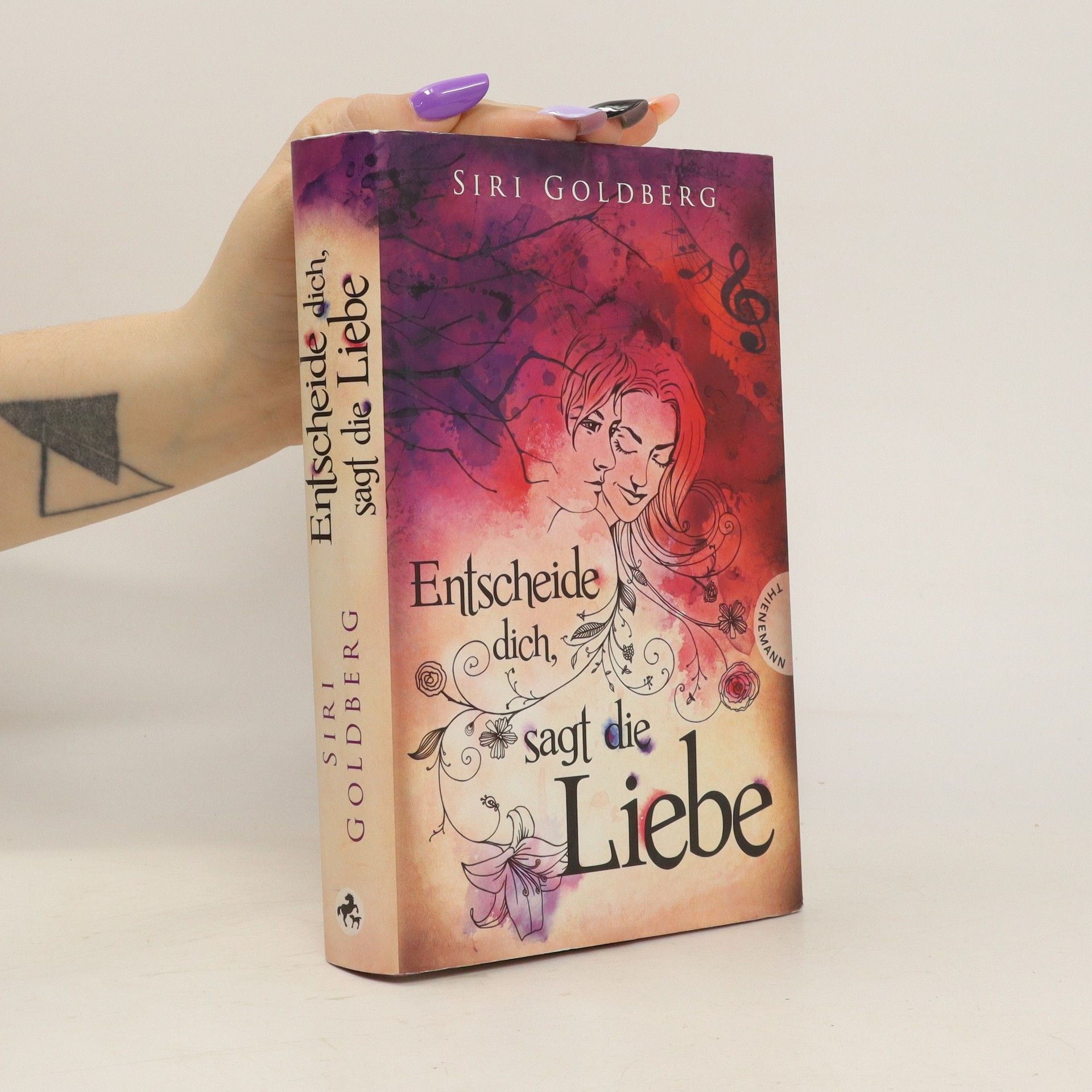 Siri Goldberg Entscheide dich, sagt die Liebe