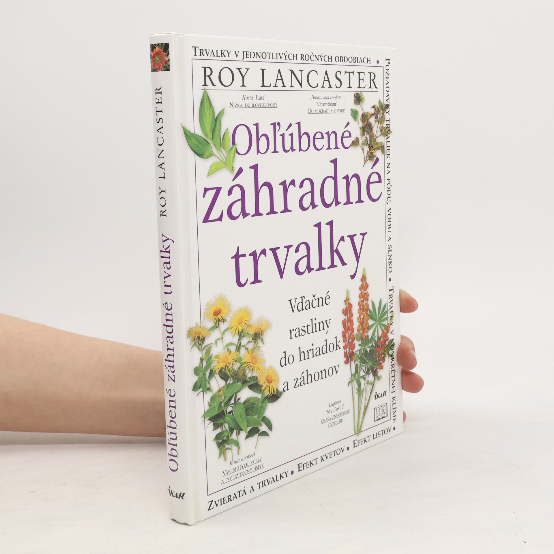 Roy Lancaster Obľúbené záhradné trvalky