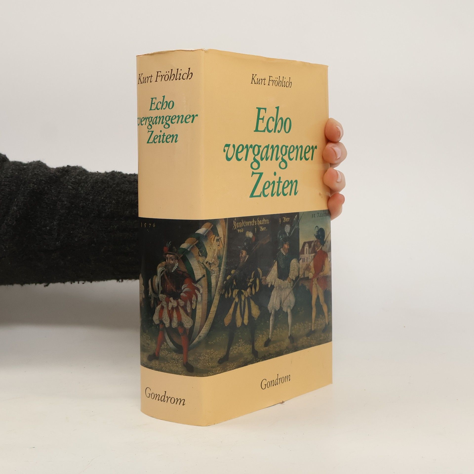 Kurt Fröhlich Echo vergangener Zeiten