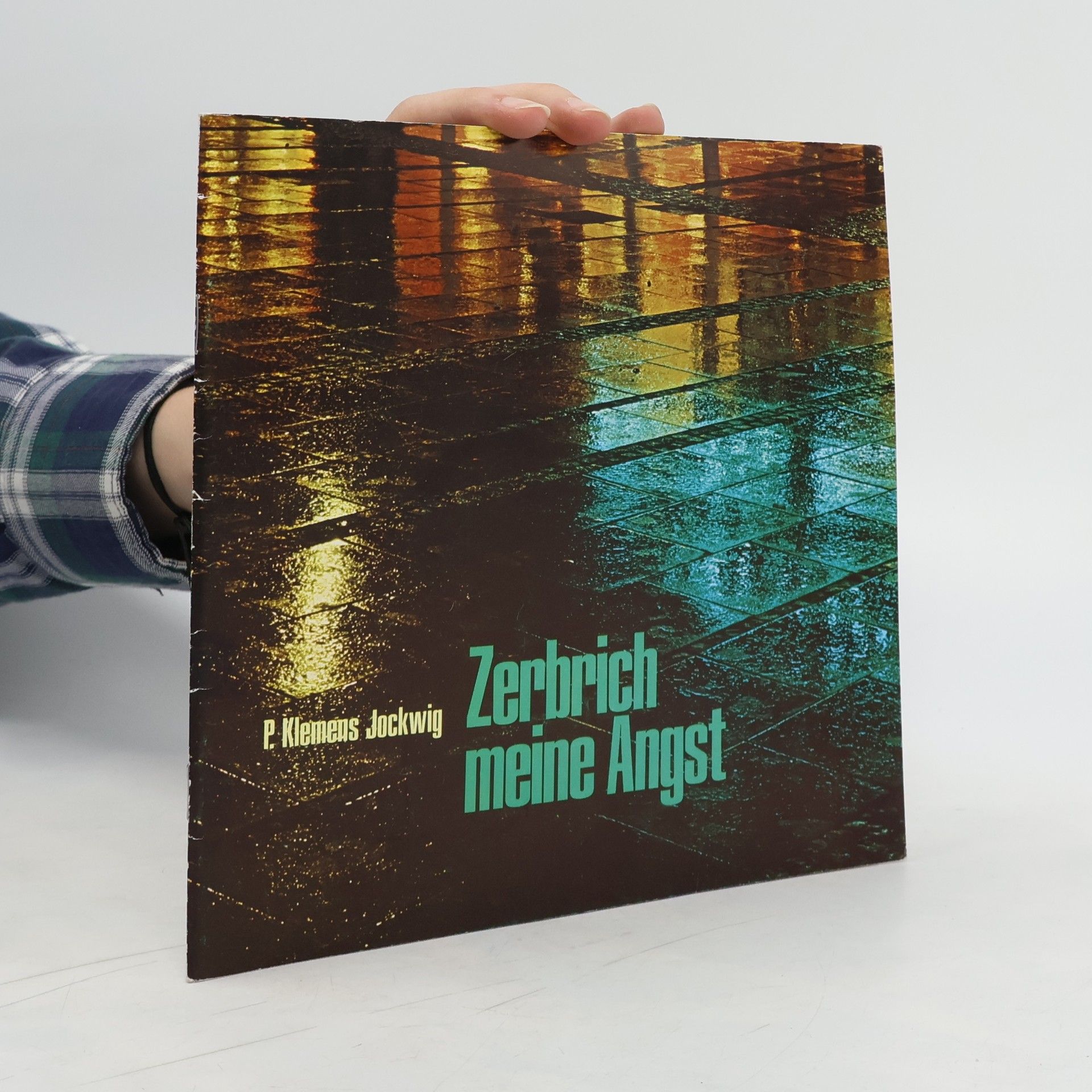 Klemens Jockwig Zerbrich meine Angst