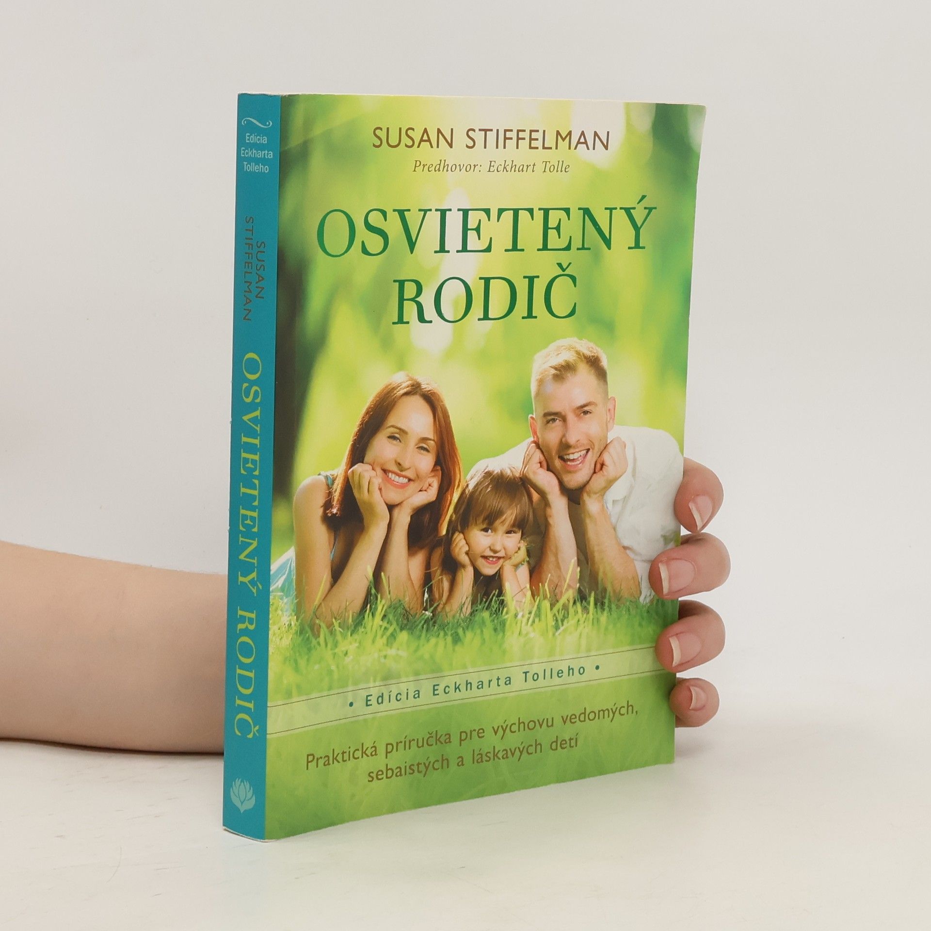 Susan Stiffelman Osvietený rodič
