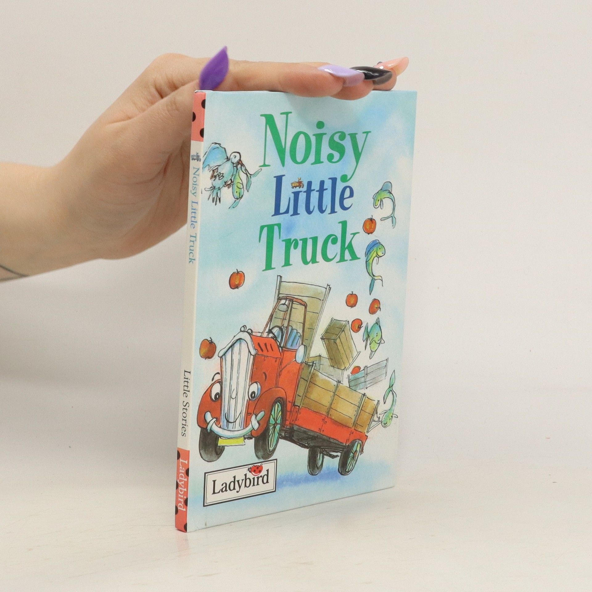 Nicola Baxter Noisy Little Truck