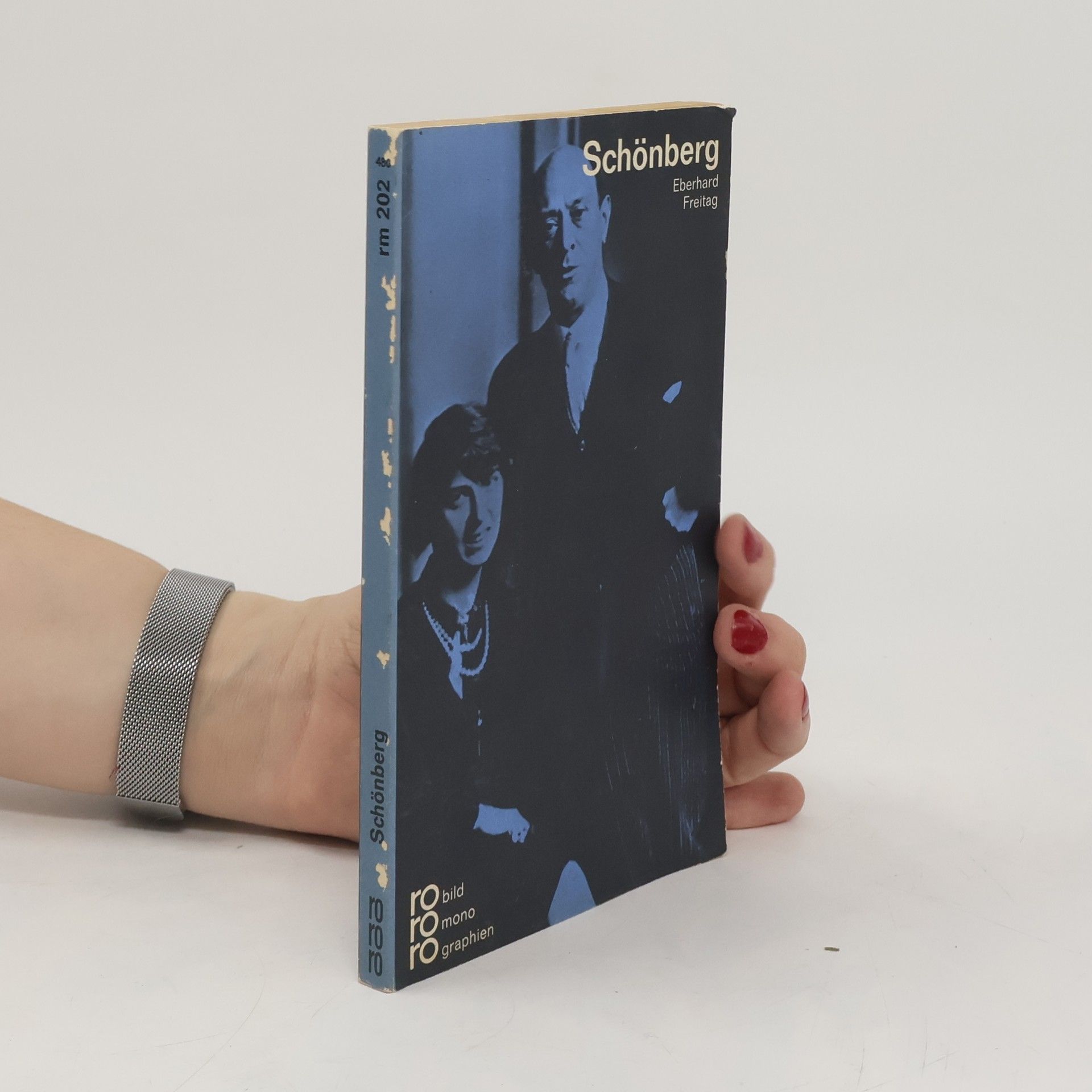 Eberhard Freitag Arnold Schönberg in Selbstzeugnissen und Bilddokumenten