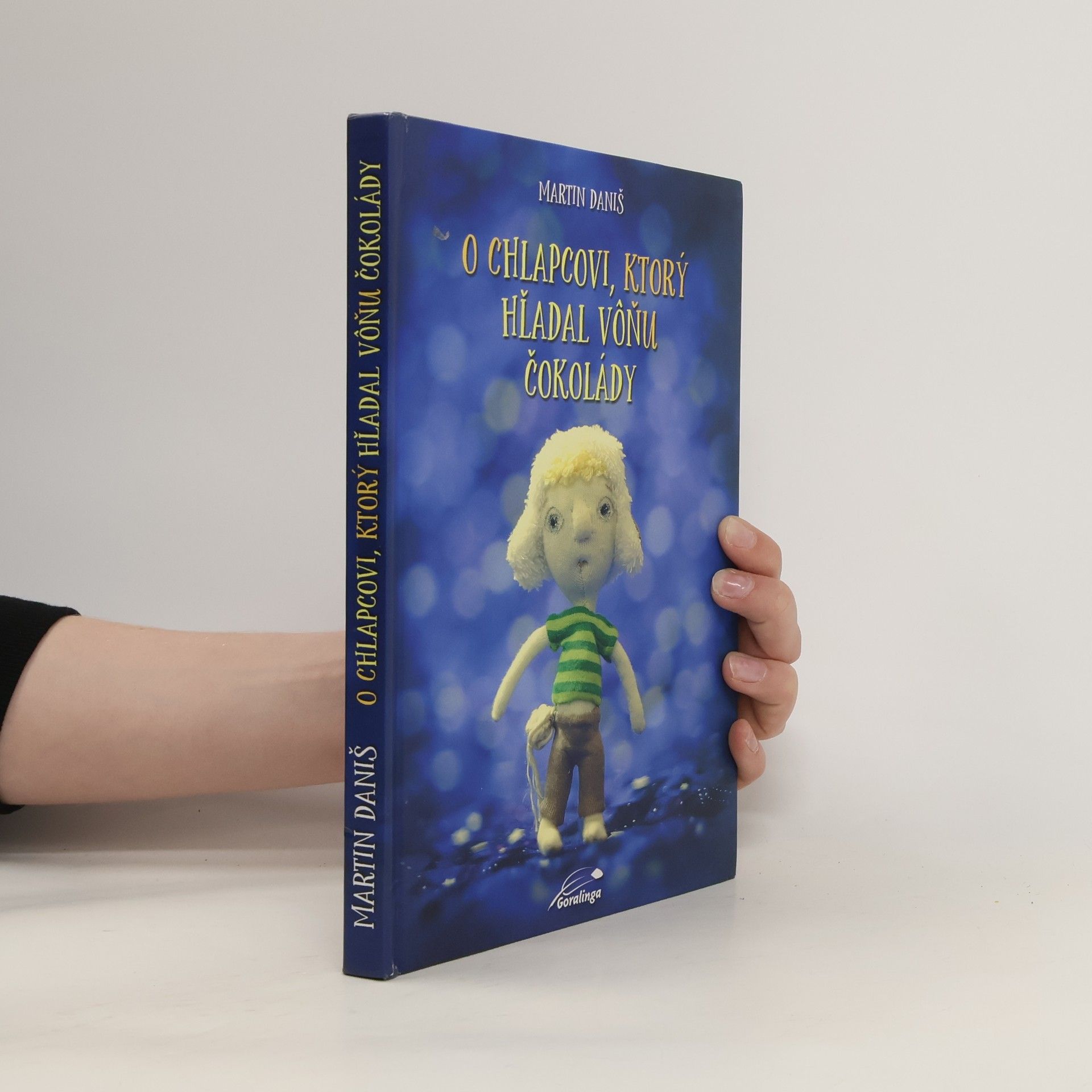 Martin Daniš O chlapcovi, ktorý hľadal vôňu čokolády
