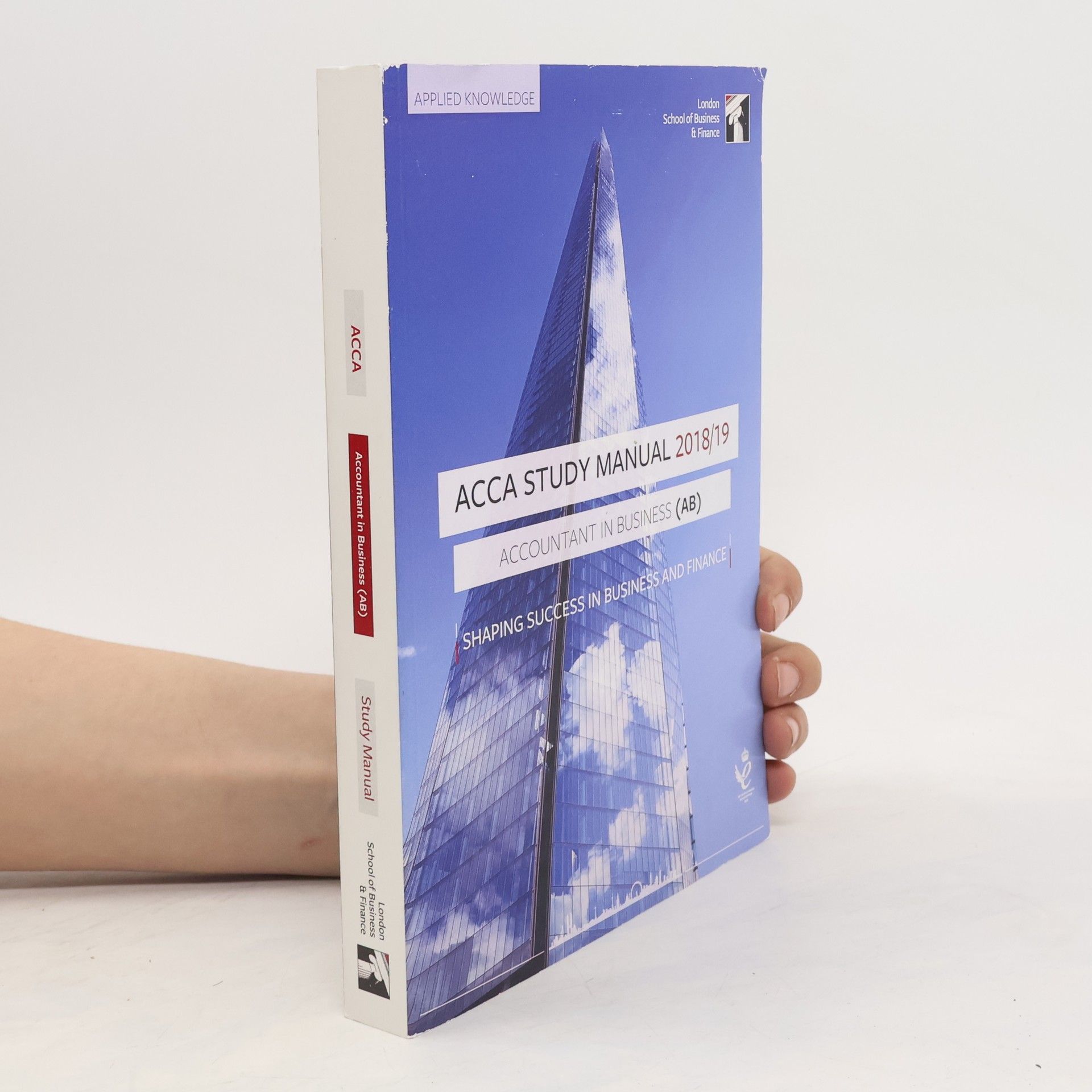 InterActive World Wide Limited ACCA Accountant in Business Study Manual 2018-19