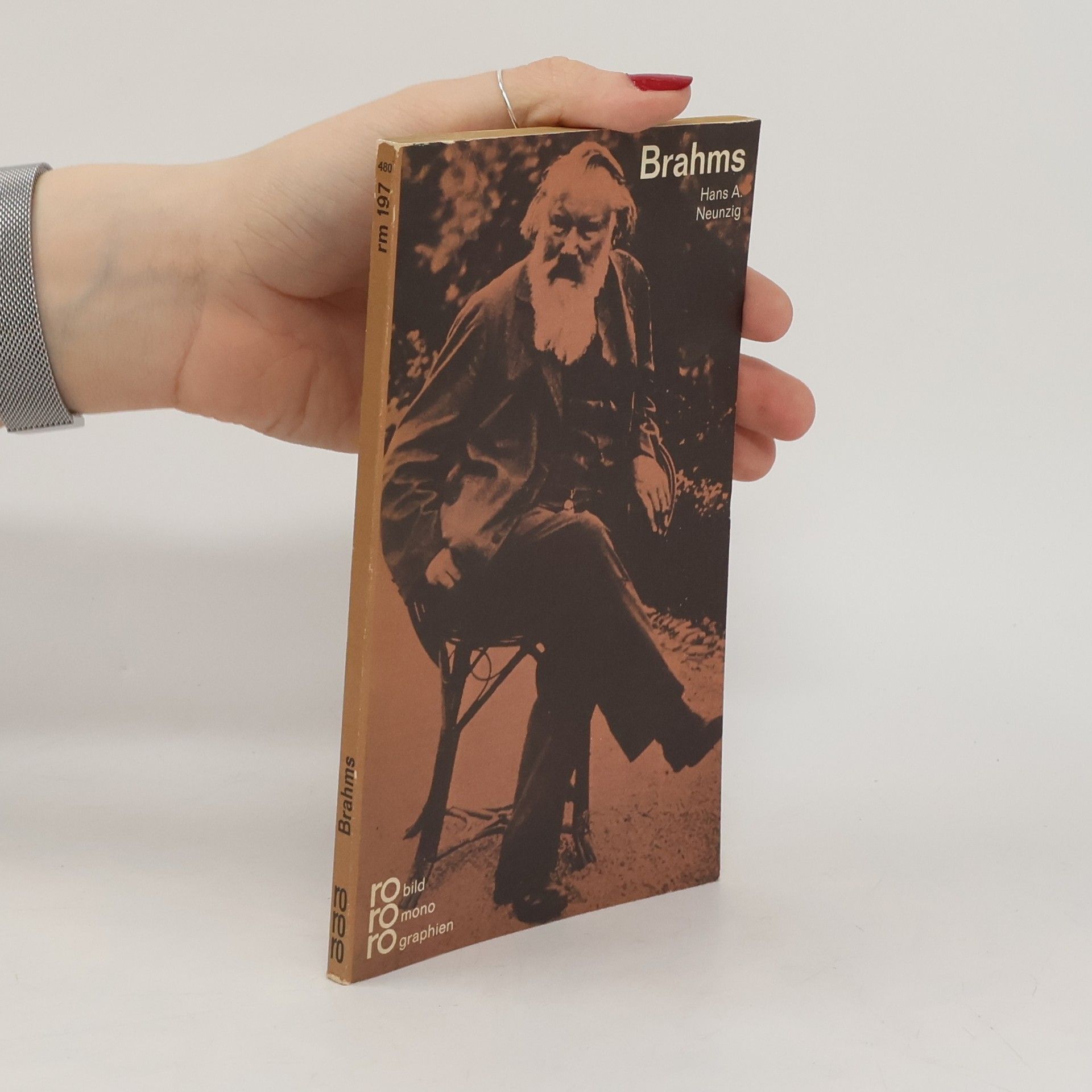 Hans A. Neunzig Johannes Brahms in Selbstzeugnissen und Bilddokumenten