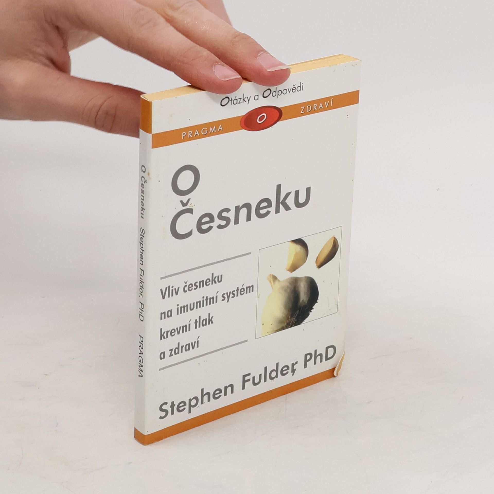 Stephen Fulder O česneku