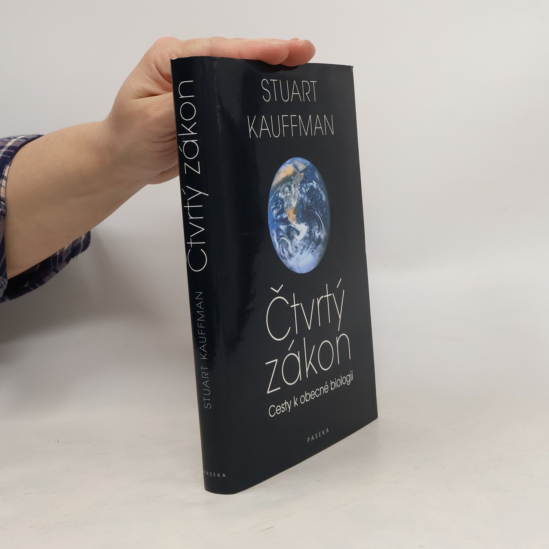 Stuart A. Kauffman Čtvrtý zákon: Cesty k obecné biologii