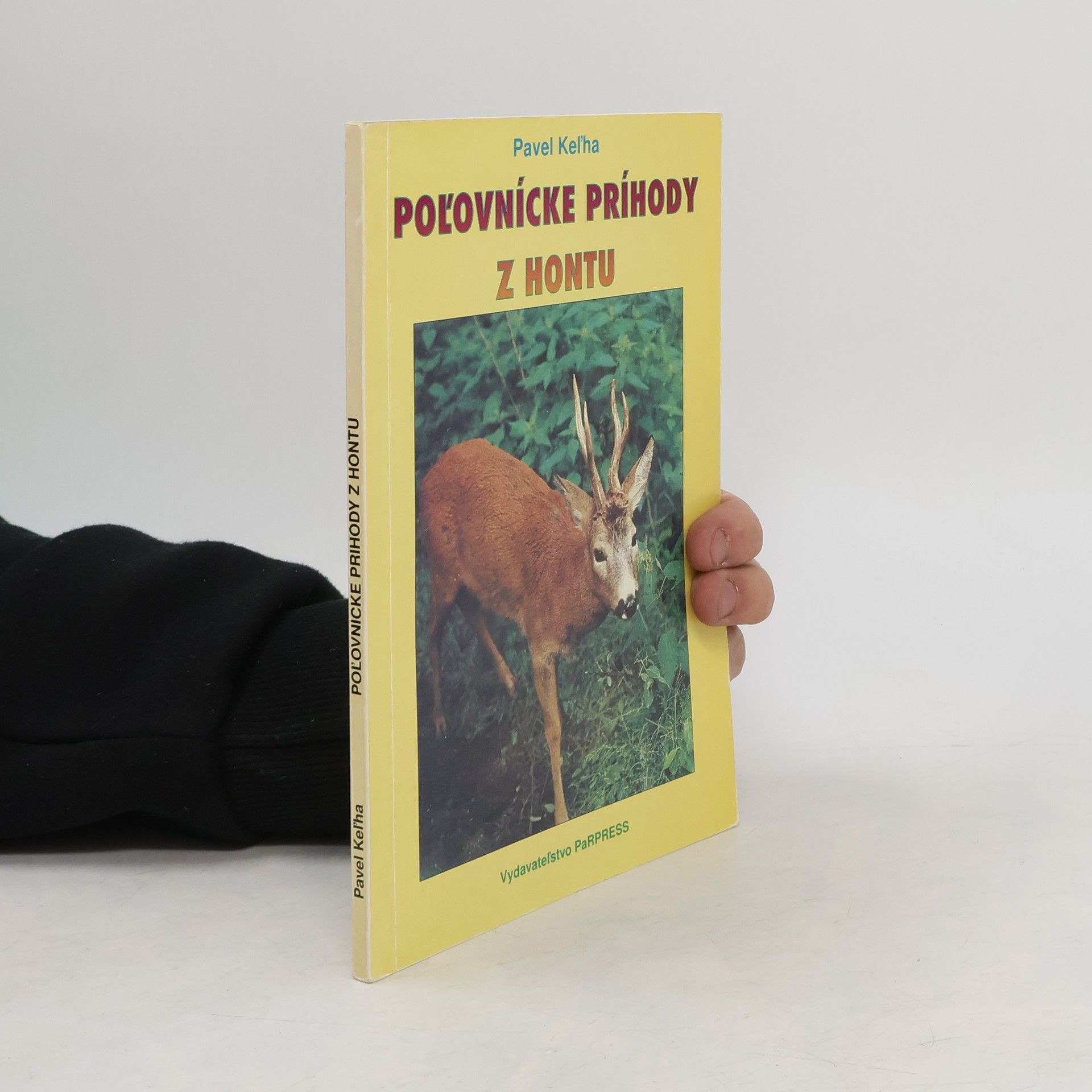 Pavel Keľha Poľovnícke príhody z Hontu
