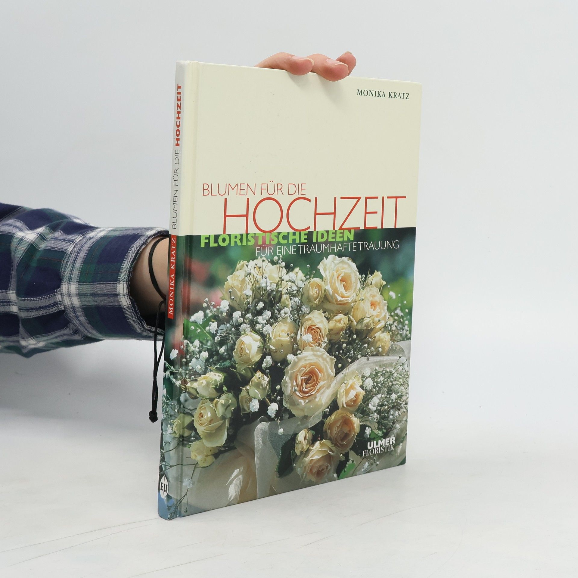 Monika Kratz Blumen für die Hochzeit