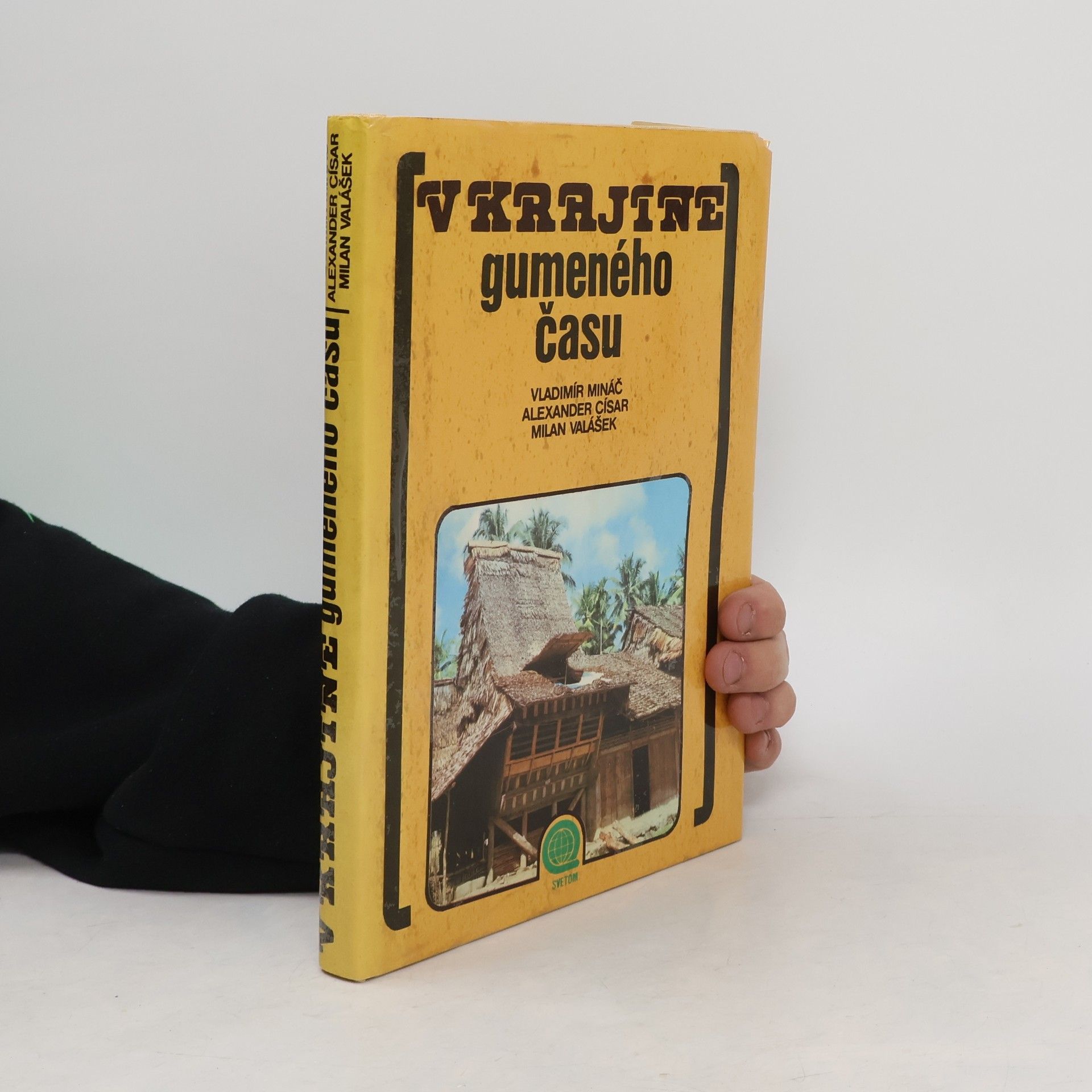 Vladimír Mináč V krajine gumeného času