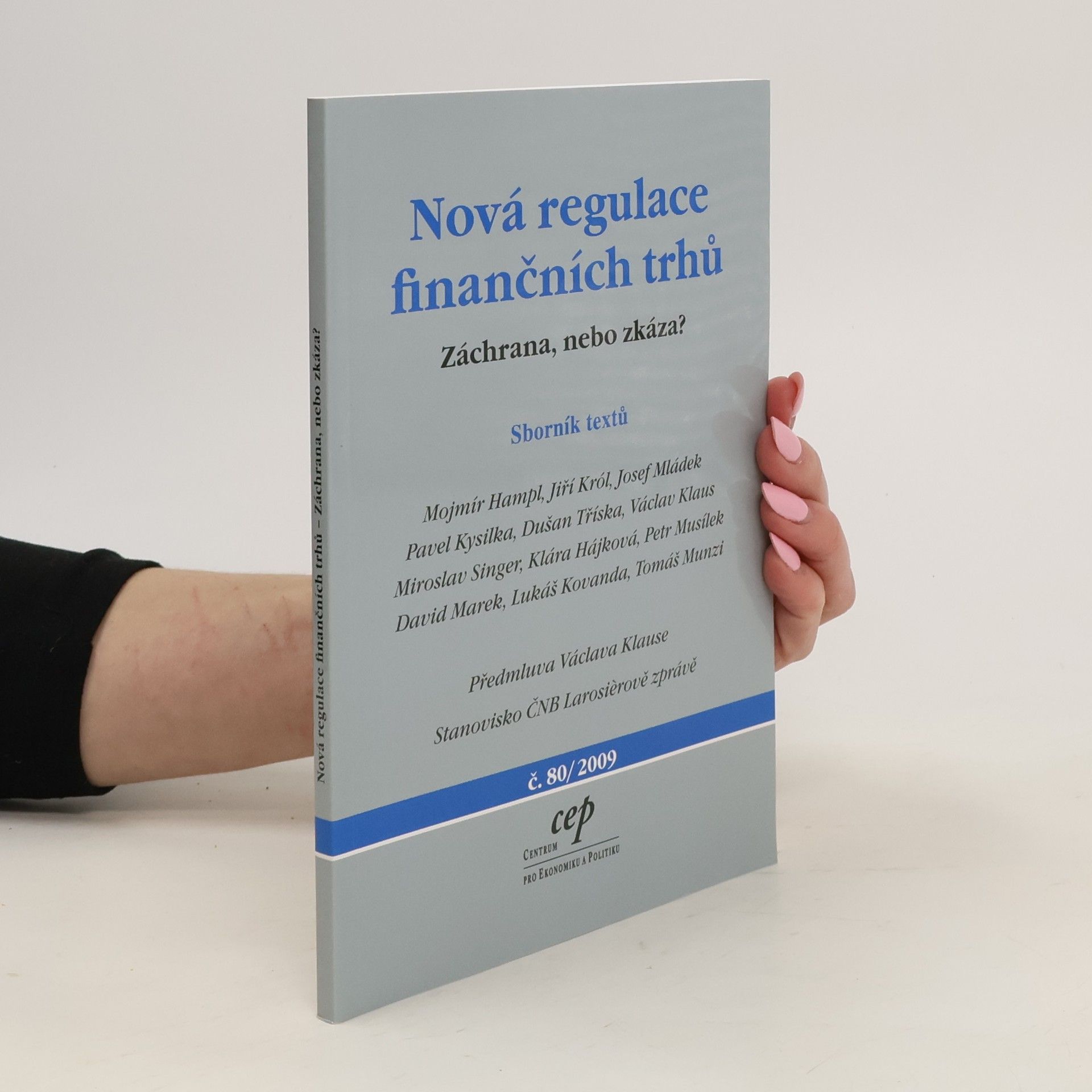Autorenkollektiv Nová regulace finančních trhů : záchrana, nebo zkáza?