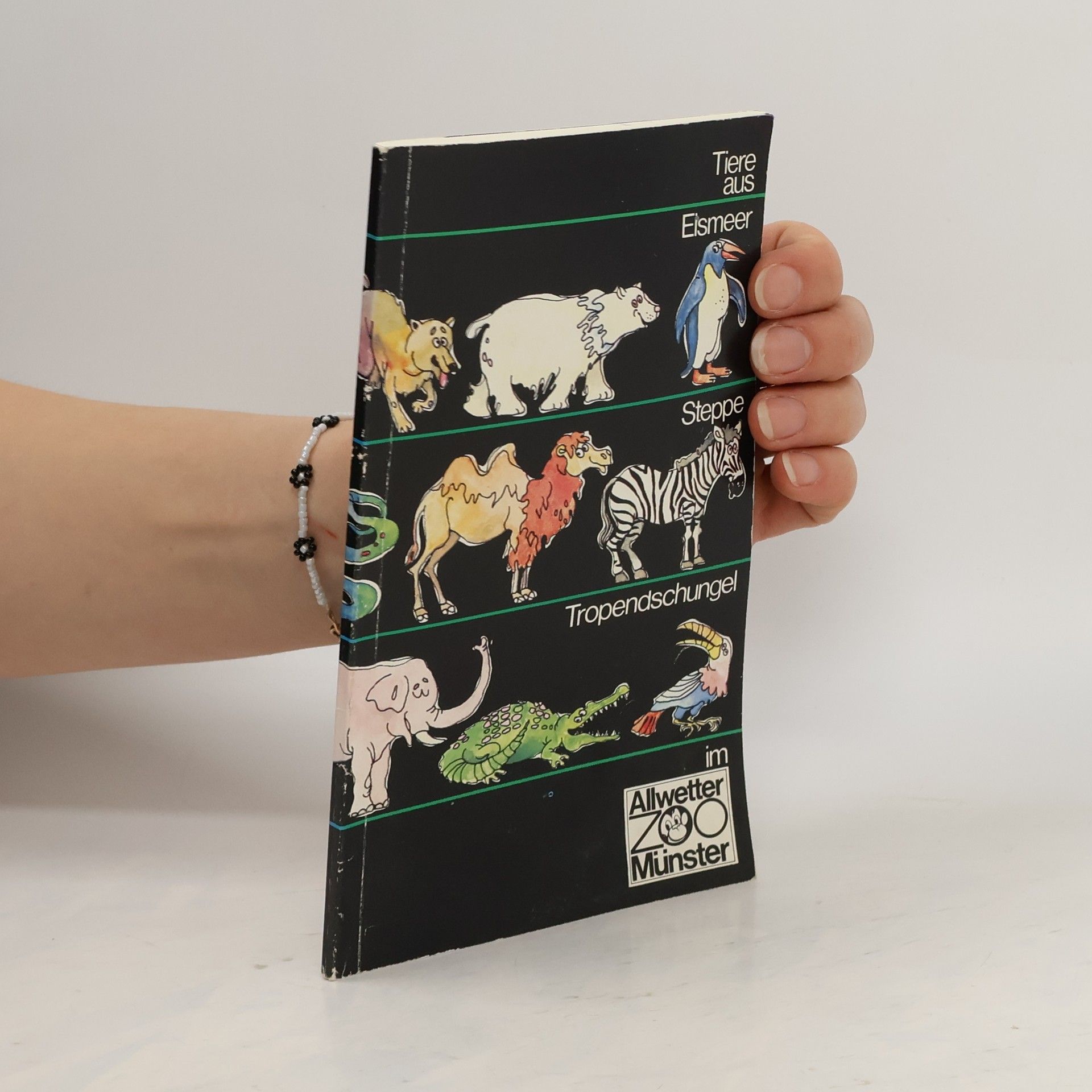 AA.VV. Tiere aus Eismeer, Steppe, Troppendschungel im Allwetter Zoo Münster