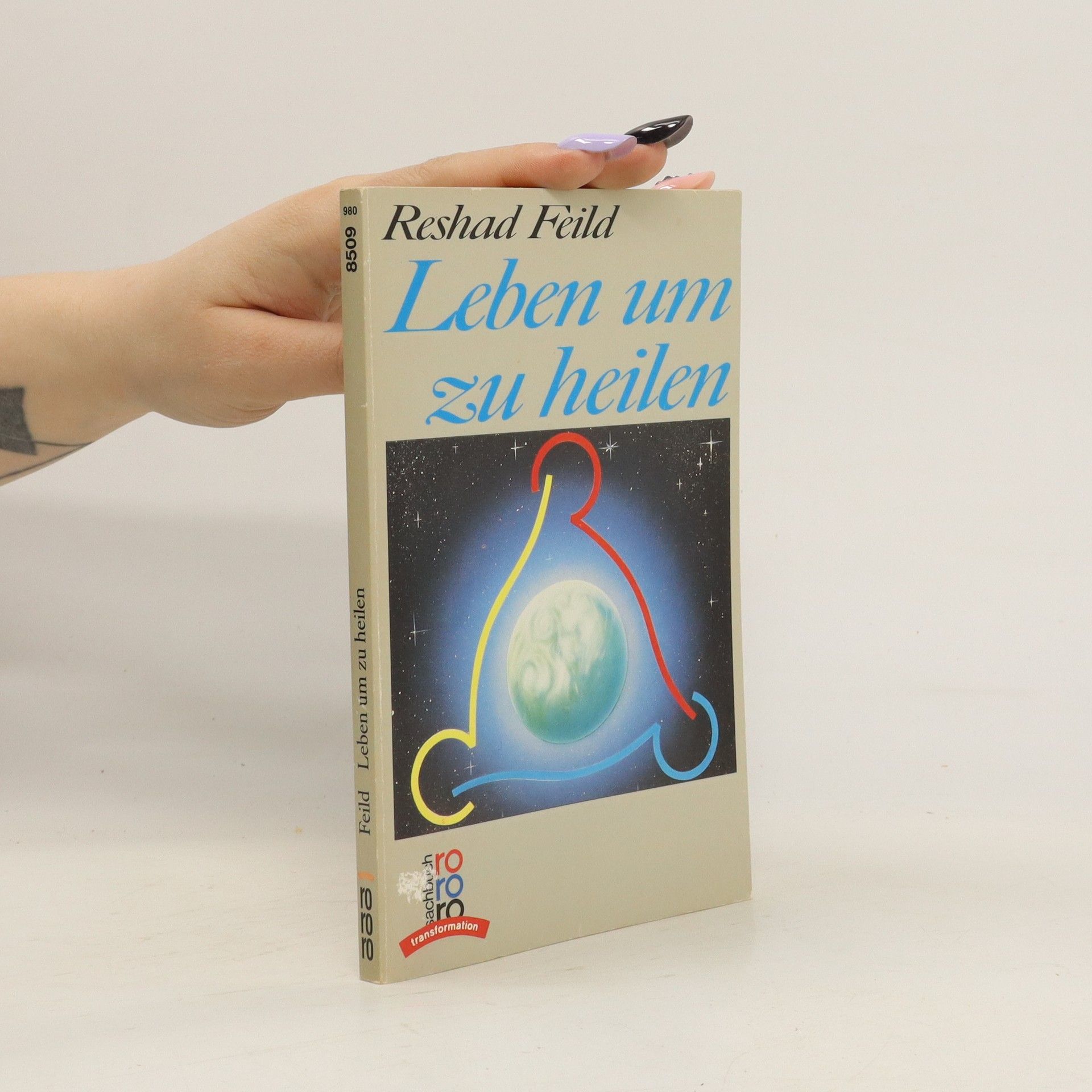 Reshad Feild Leben um zu heilen