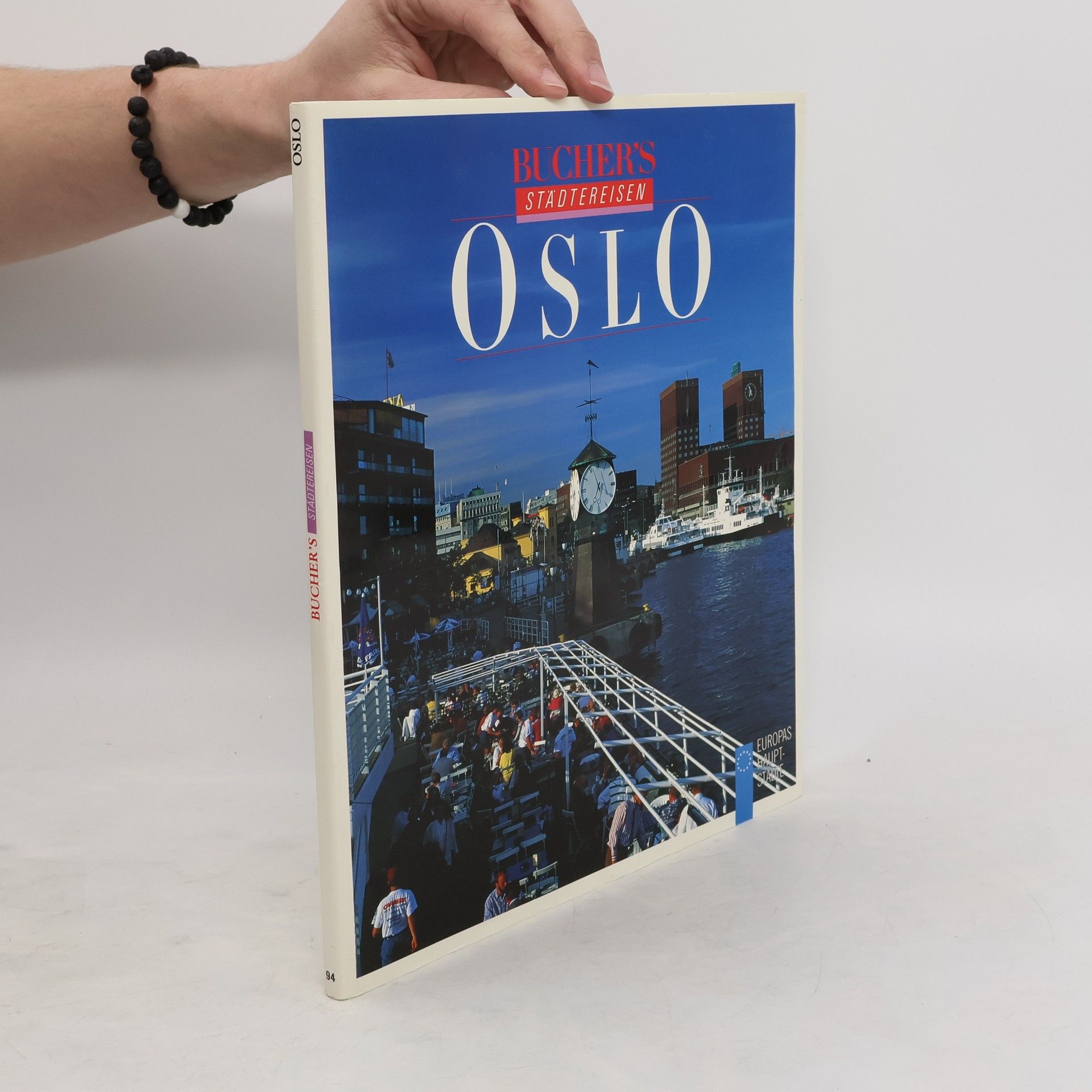 Ralf Schröder Buchers Städtereisen. Oslo