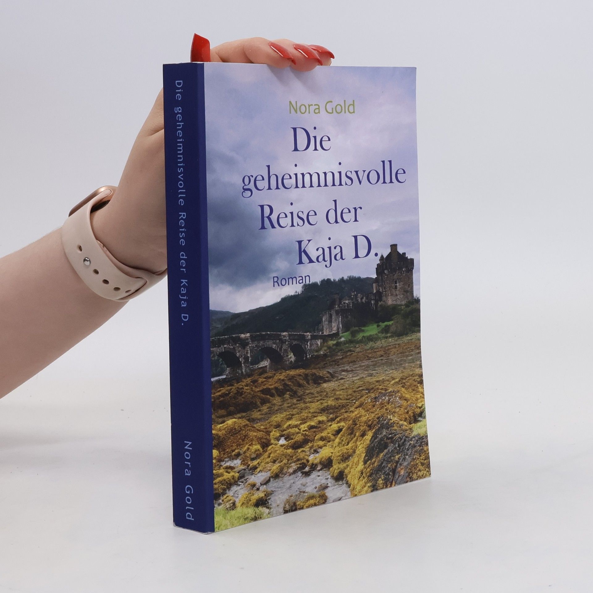 Nora Gold Die Geheimnisvolle Reise der Kaja D.