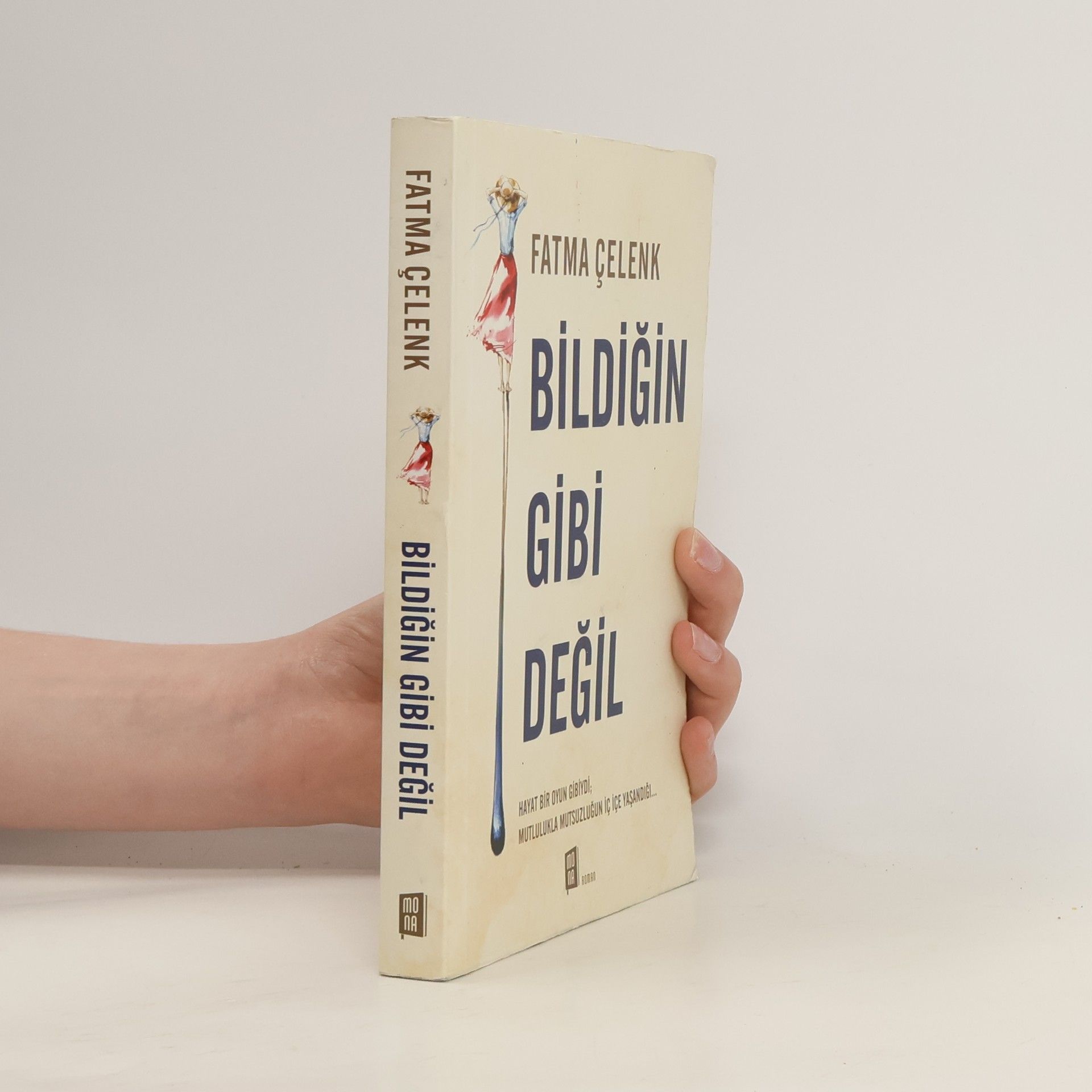 Fatma Çelenk Bildiğin Gibi Değil