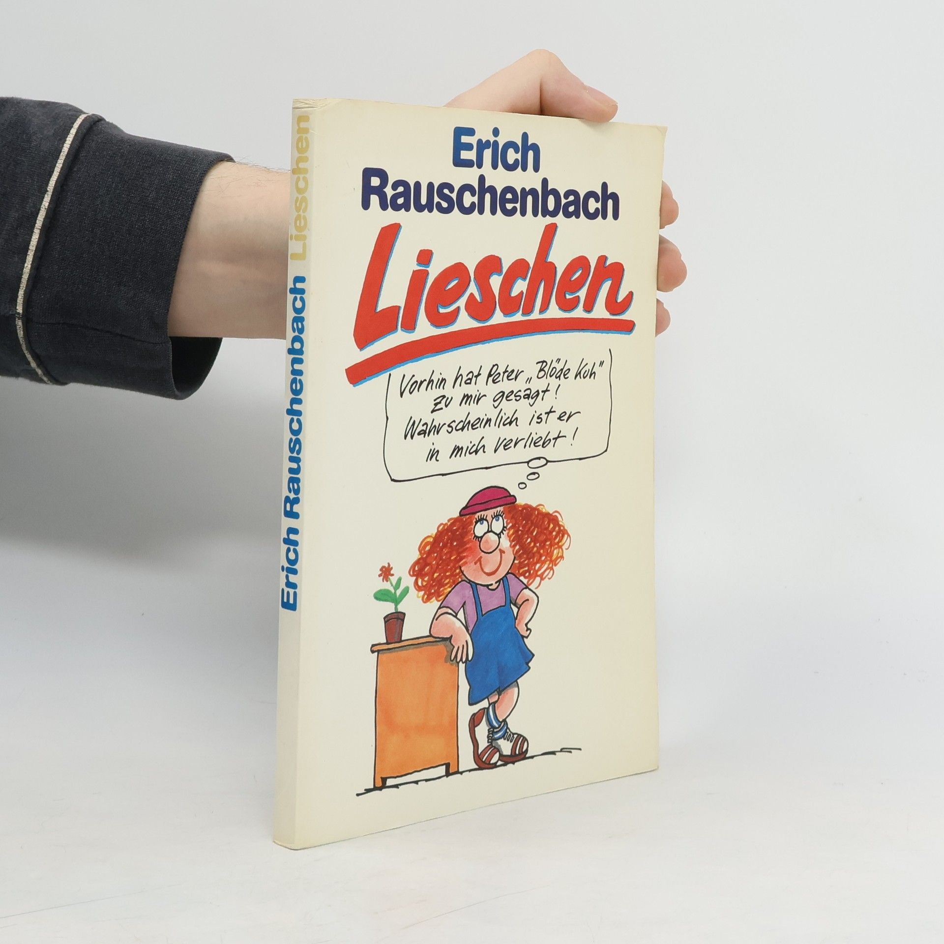 Erich Rauschenbach Lieschen