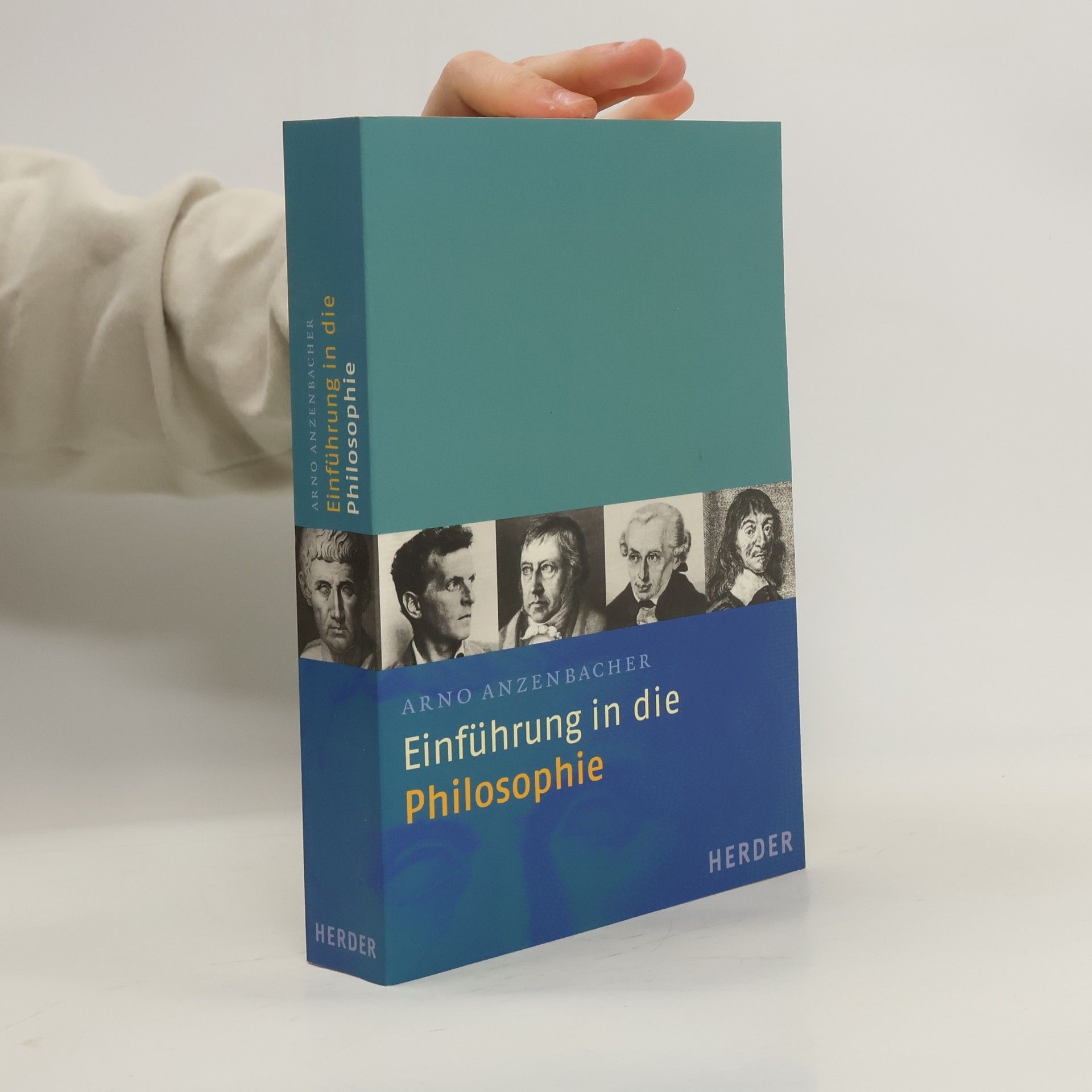 Arno Anzenbacher Einführung in die Philosophie