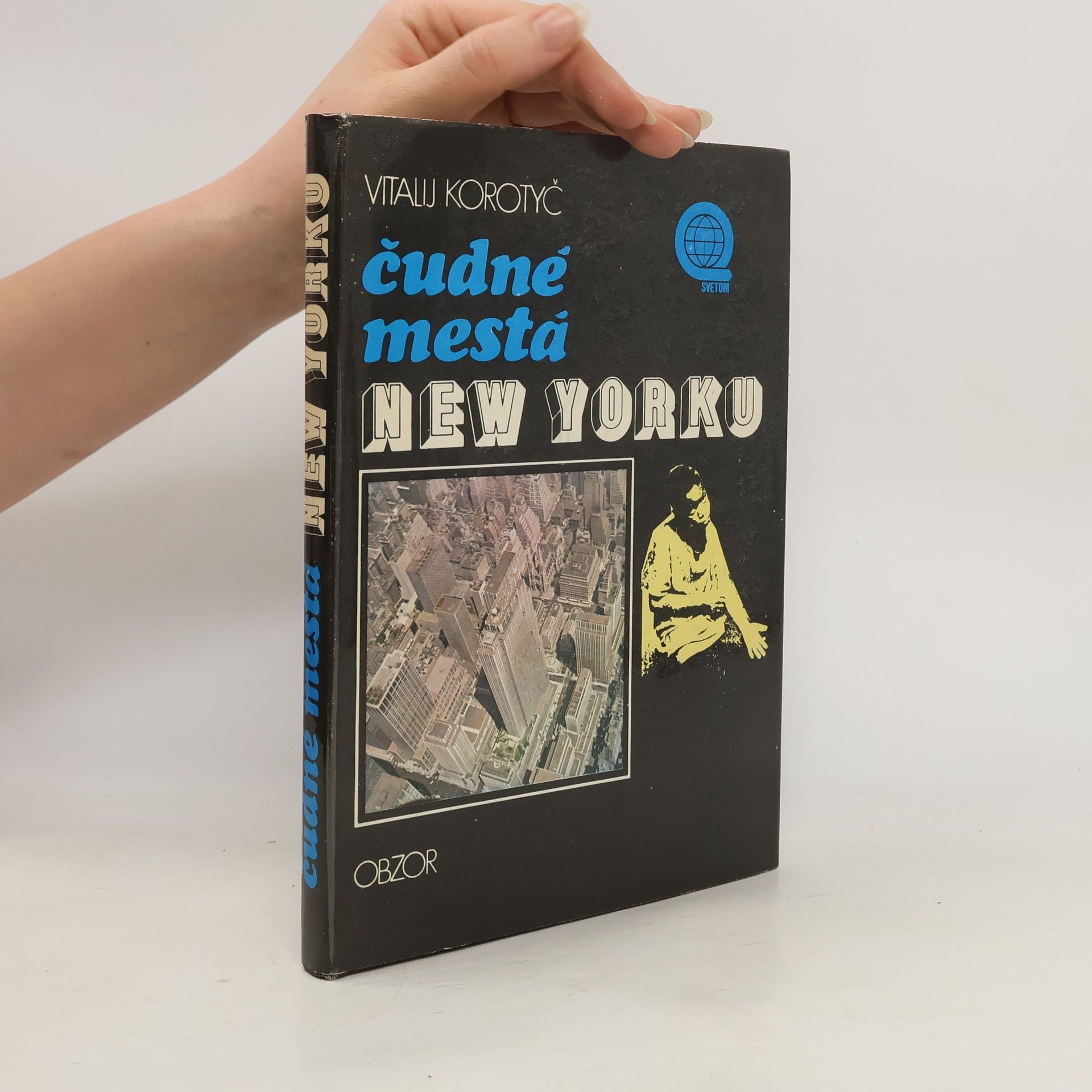 Vitalij Korotyč Čudné mestá New Yorku