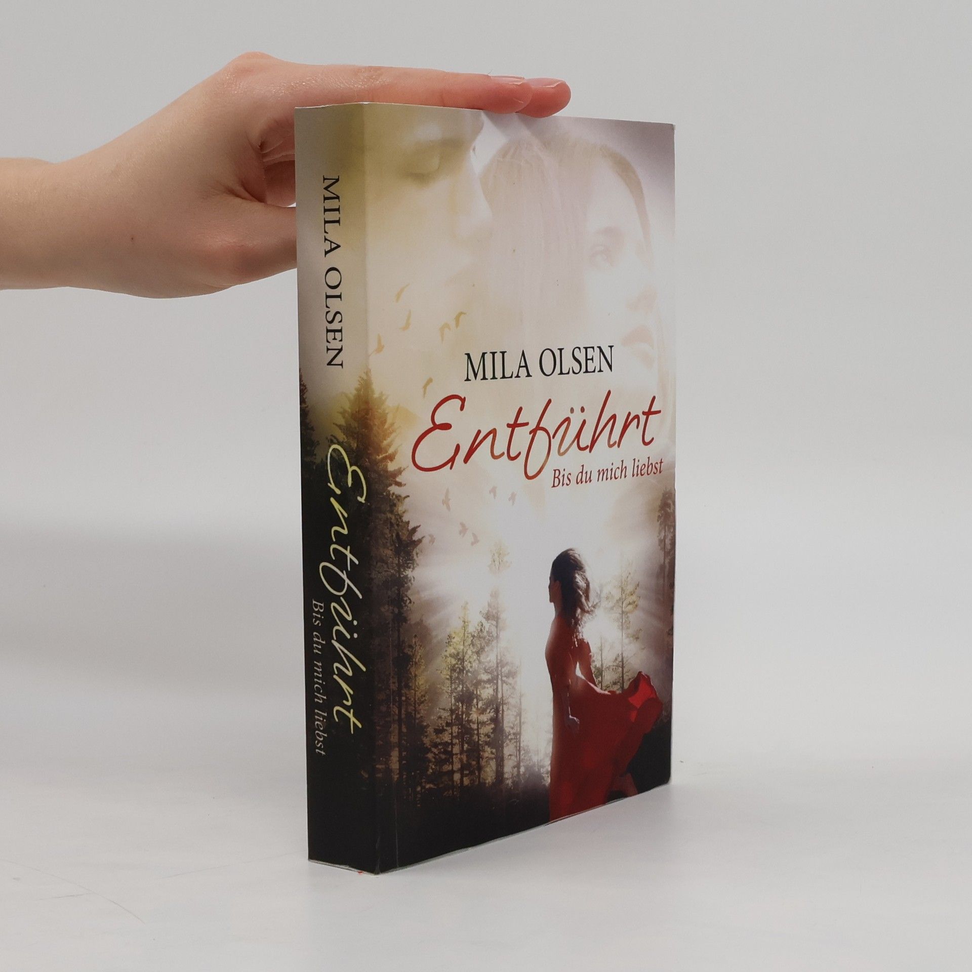 Mila Olsen Entfuehrt - Bis du Mich Liebst