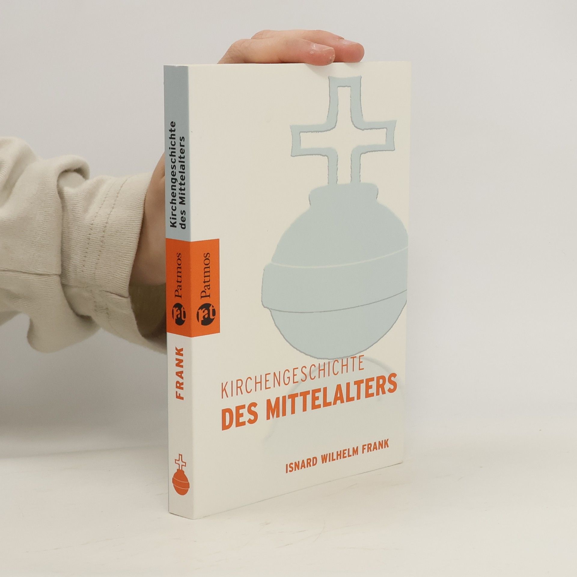 Isnard Wilhelm Frank Kirchengeschichte des Mittelalters