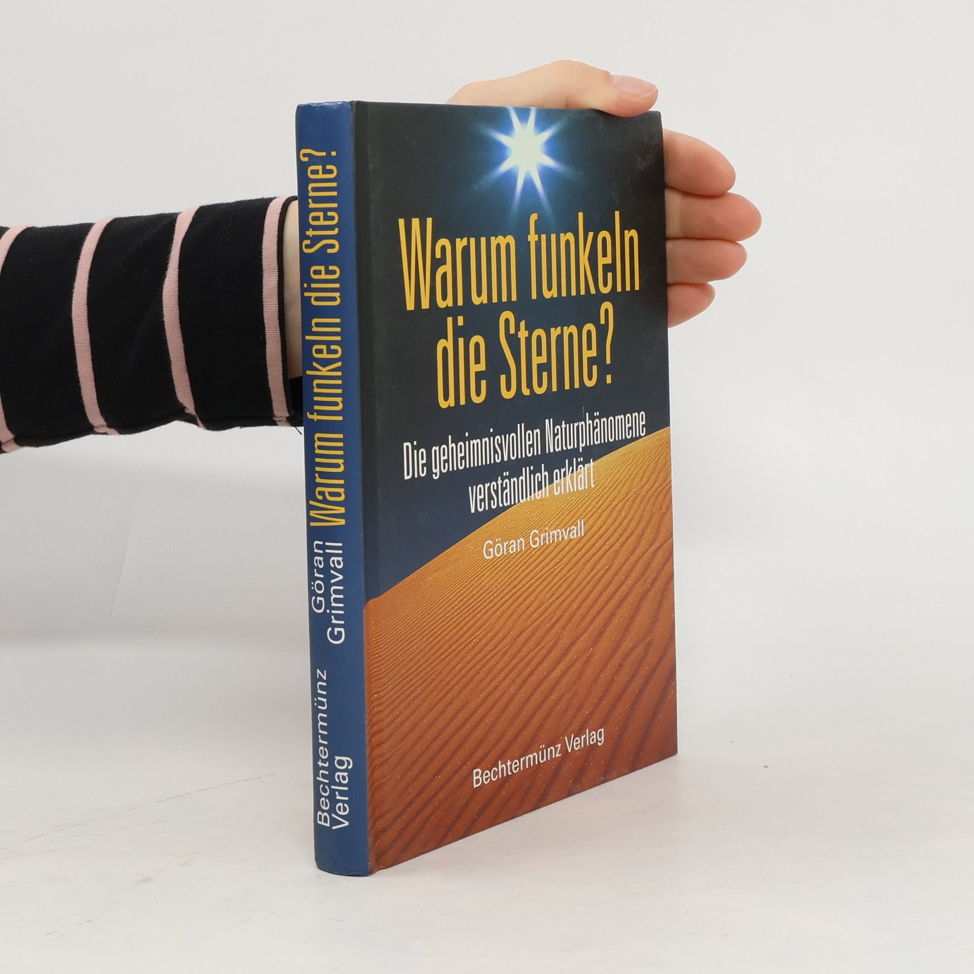 Goran Grimvall Warum funkeln die Sterne?