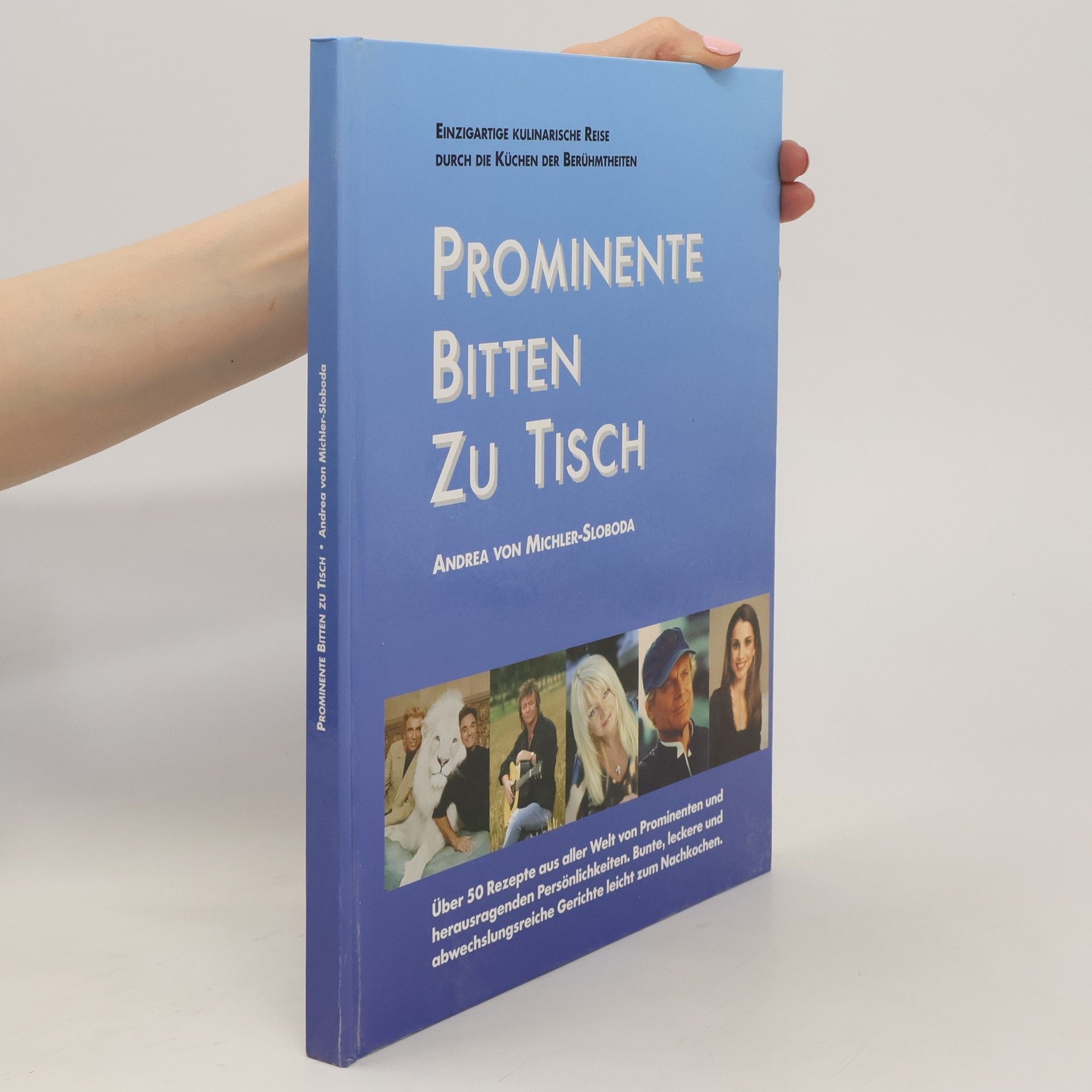 Andrea von Michler-Sloboda Prominente bitten zu Tisch