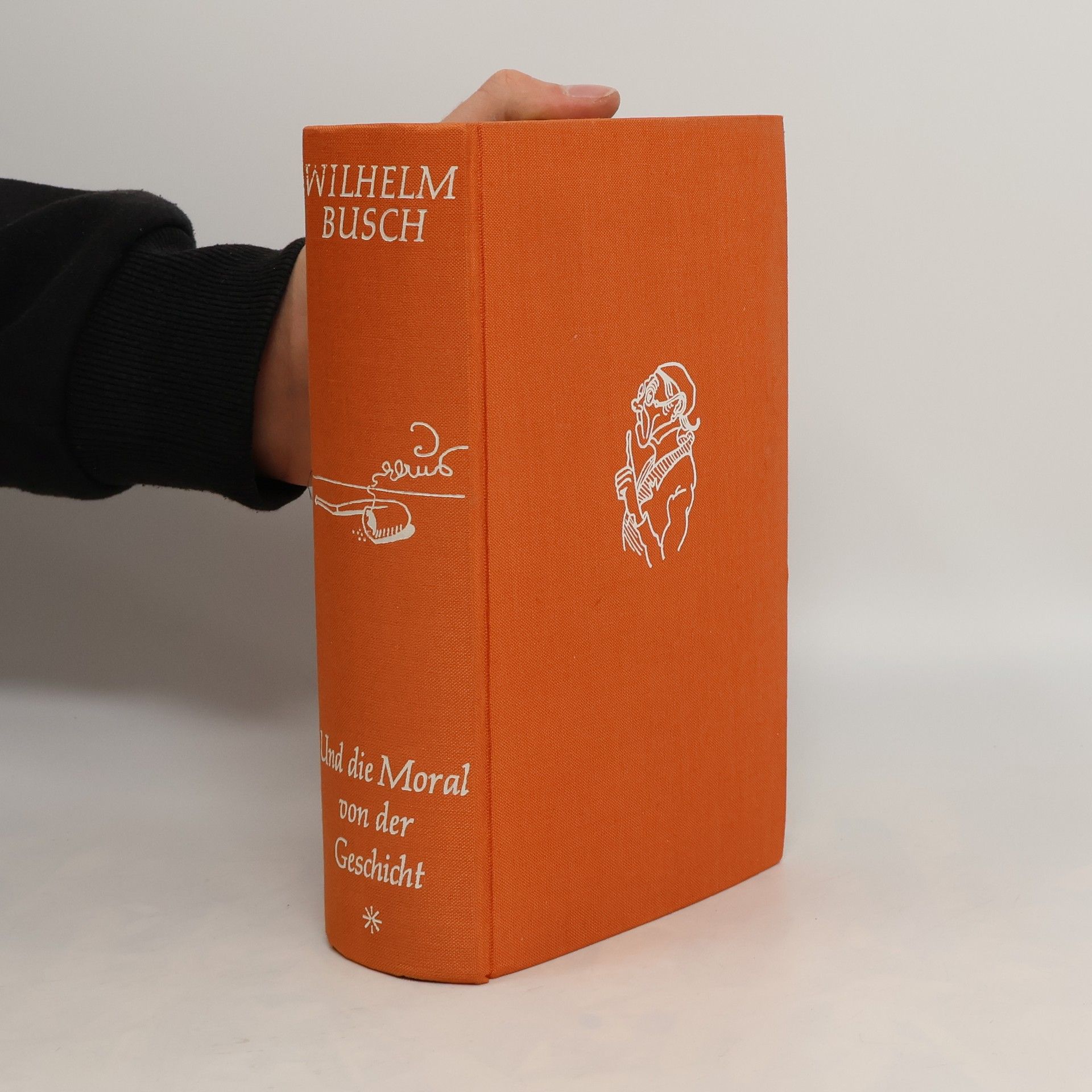 Wilhelm Busch Und die Moral von der Gesicht