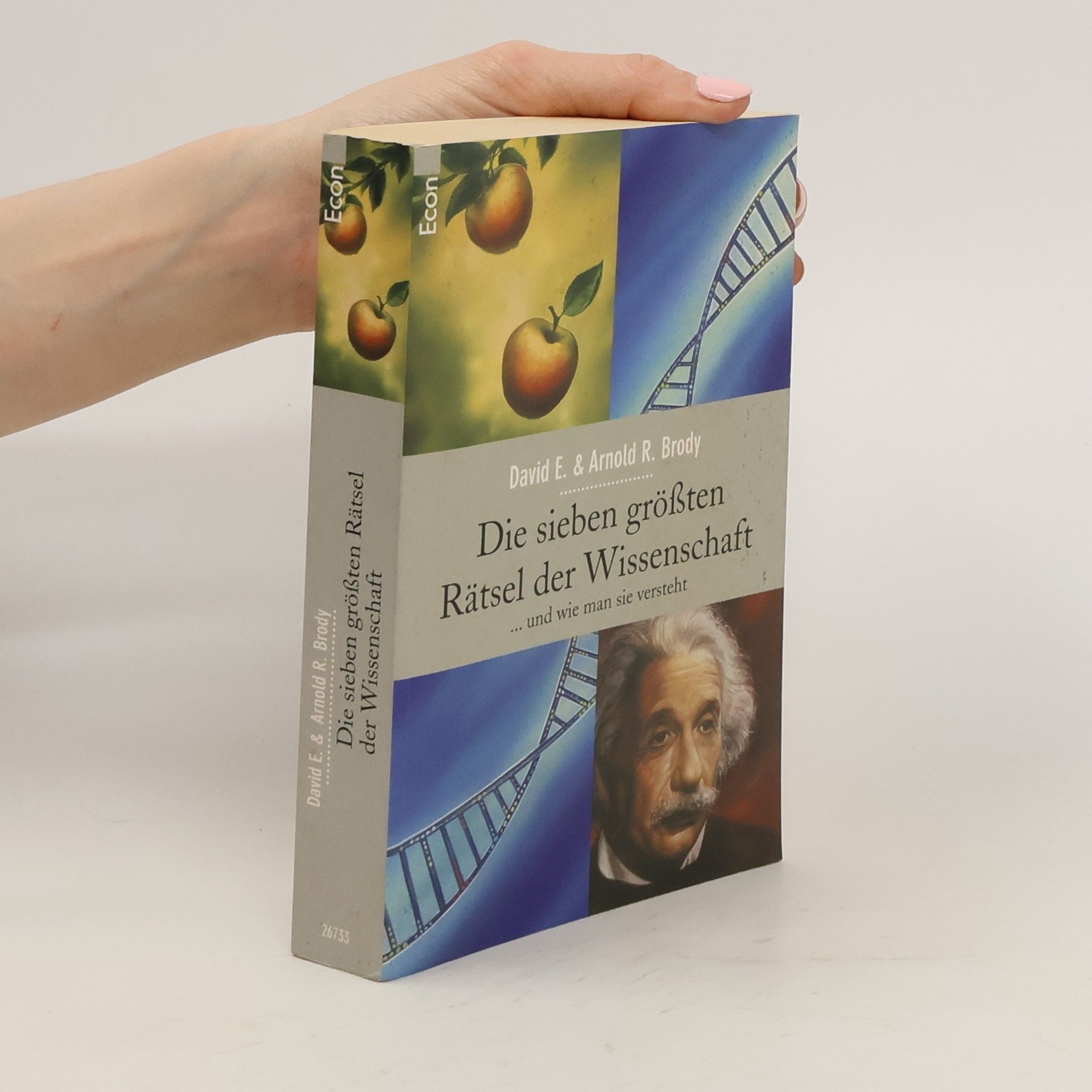 David E. Brody Die sieben größten Rätsel der Wissenschaft ... und wie man sie versteht