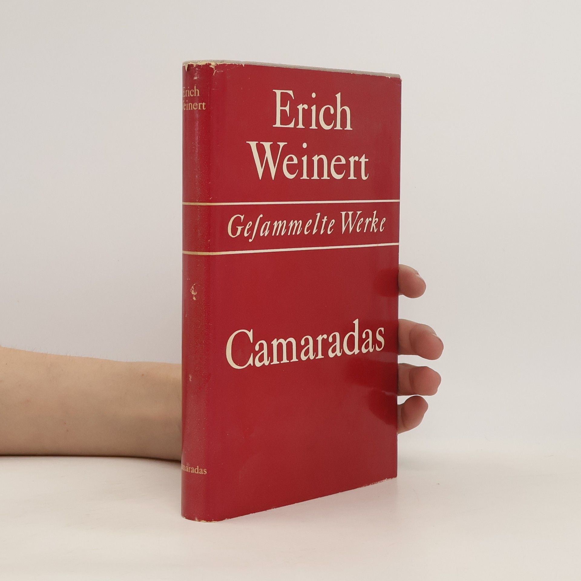 Erich Weinert Camaradas