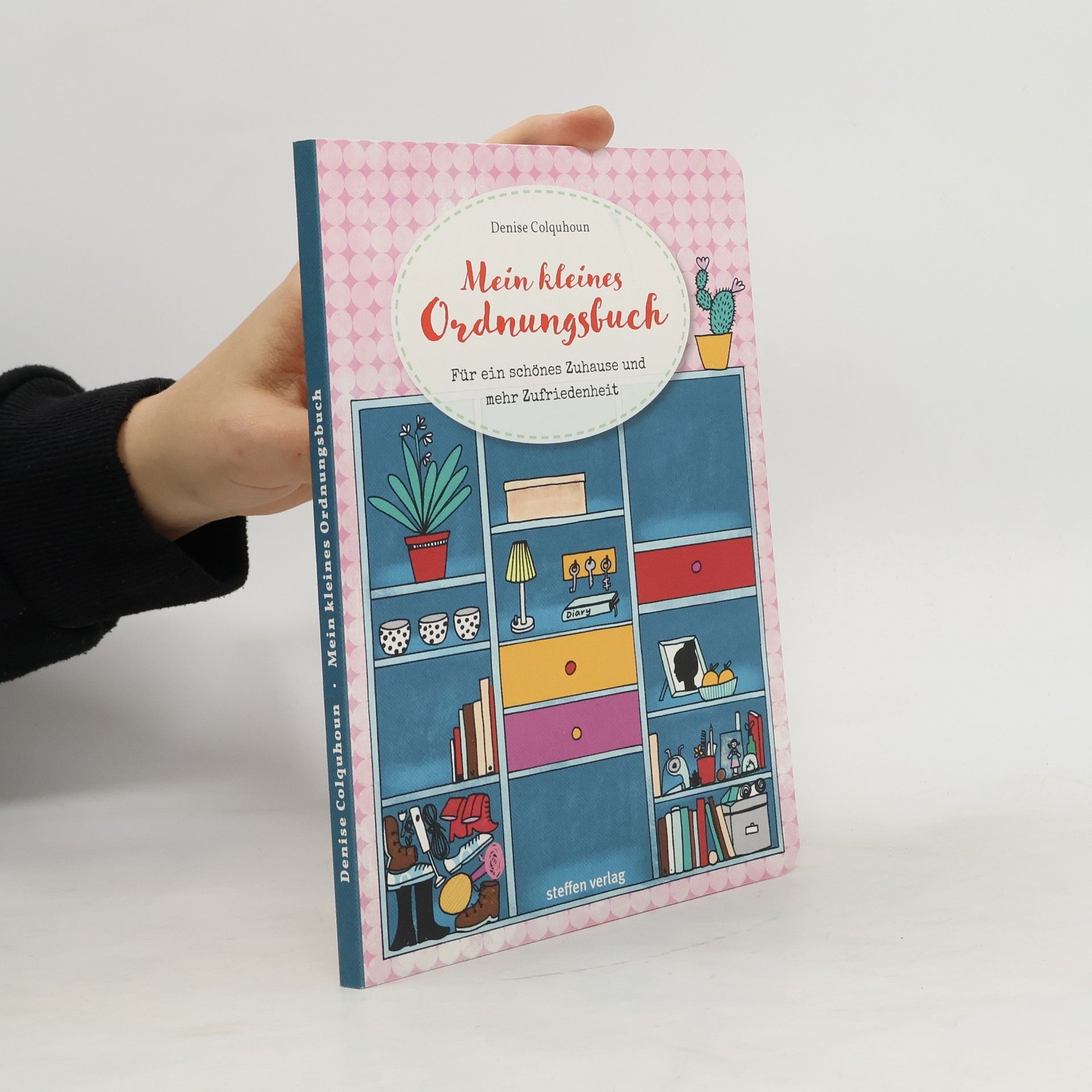 Denise Colquhoun Mein kleines Ordnungsbuch