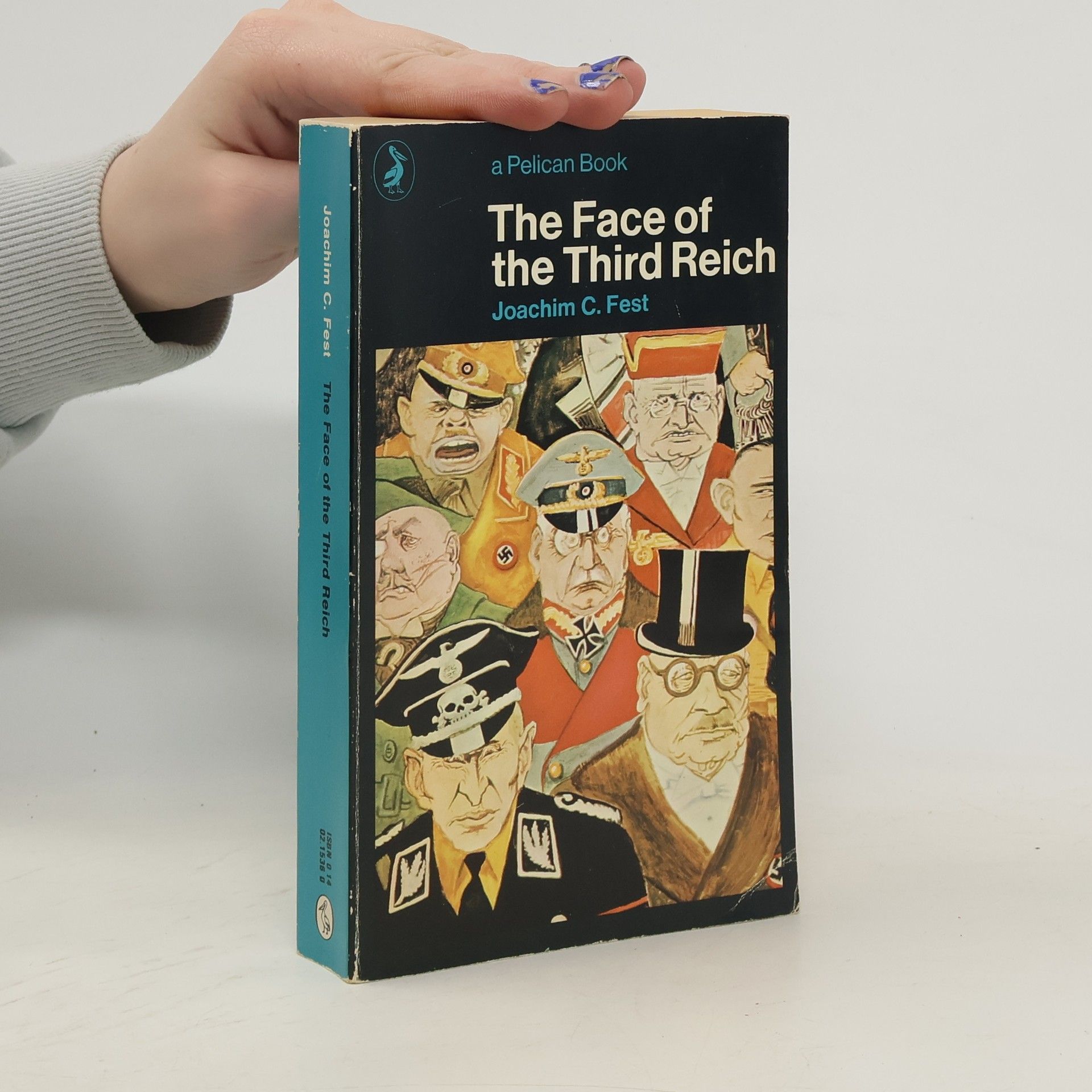 Joachim C.Fest The Face of the Third Reich