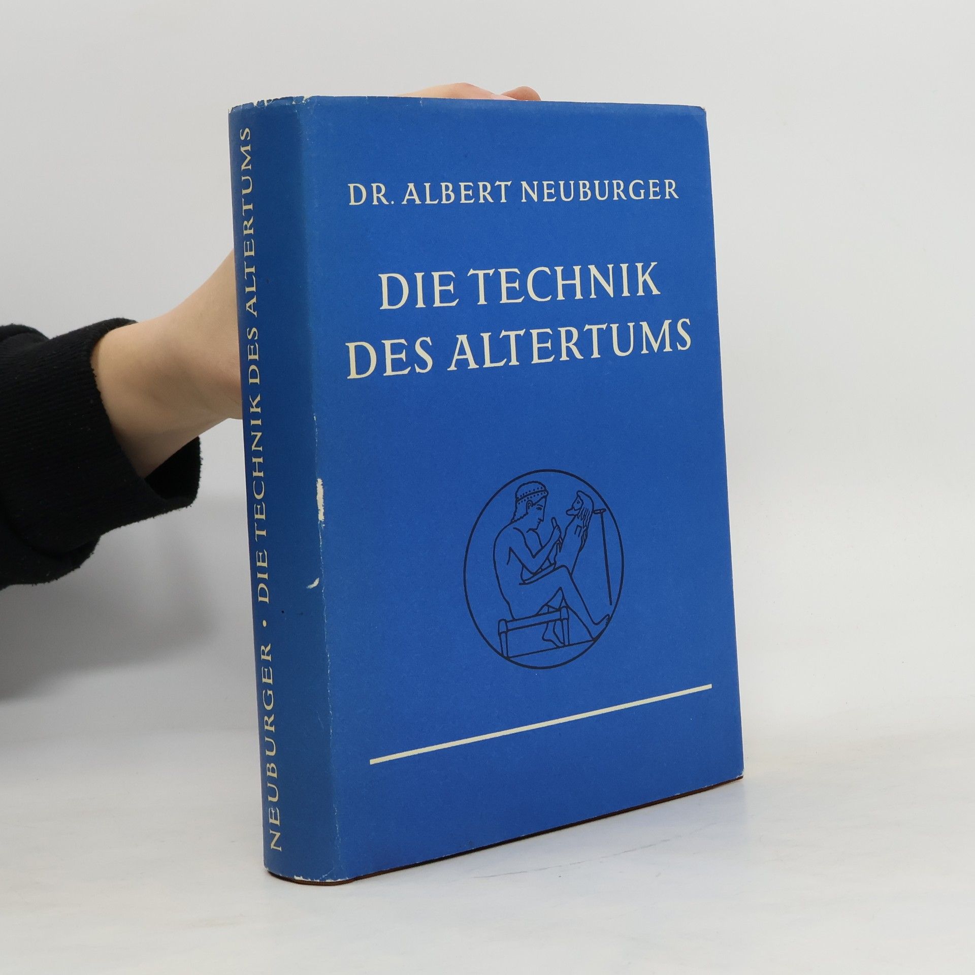 Albert Neuburger Die technik des Altertums
