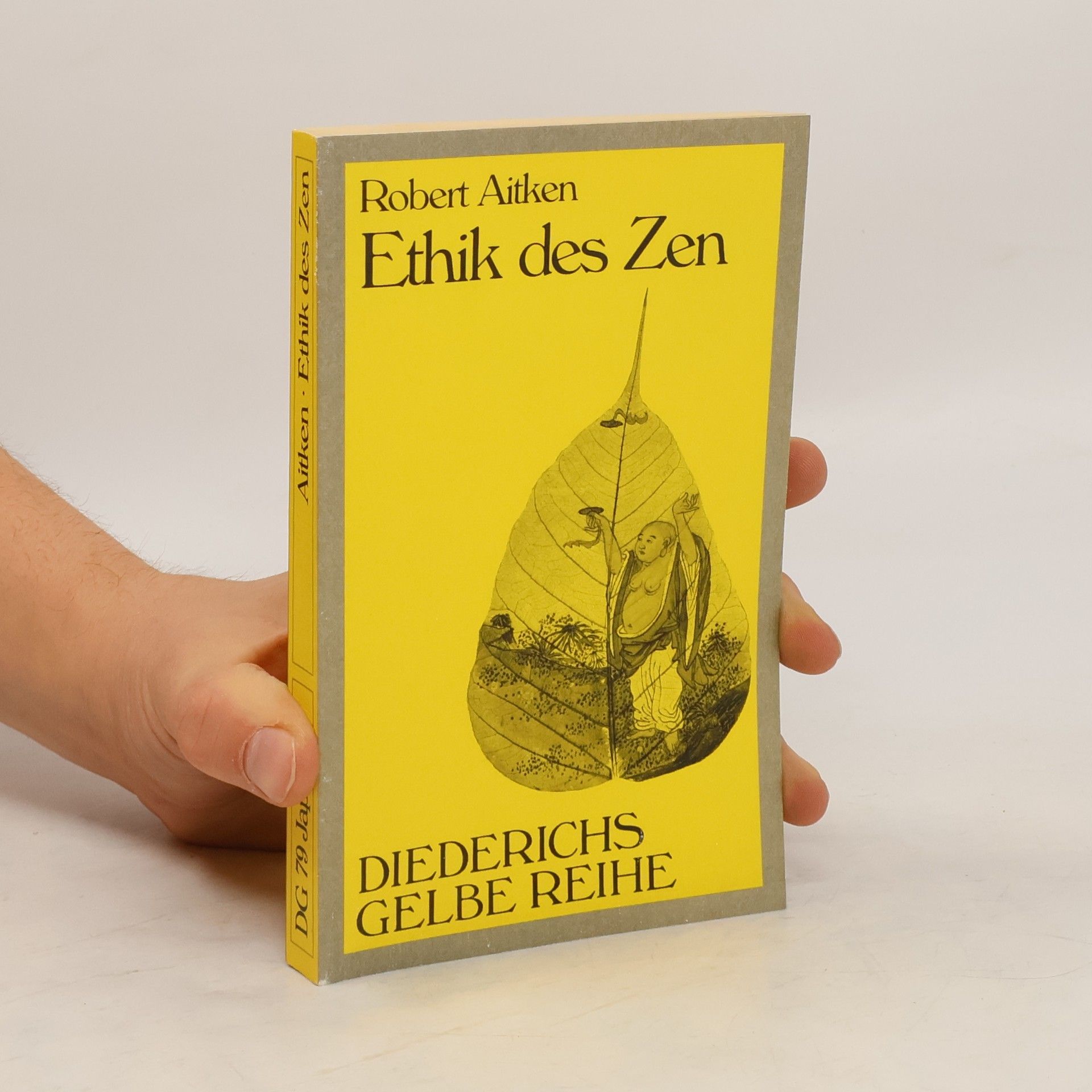 Robert Aitken Ethik des Zen.