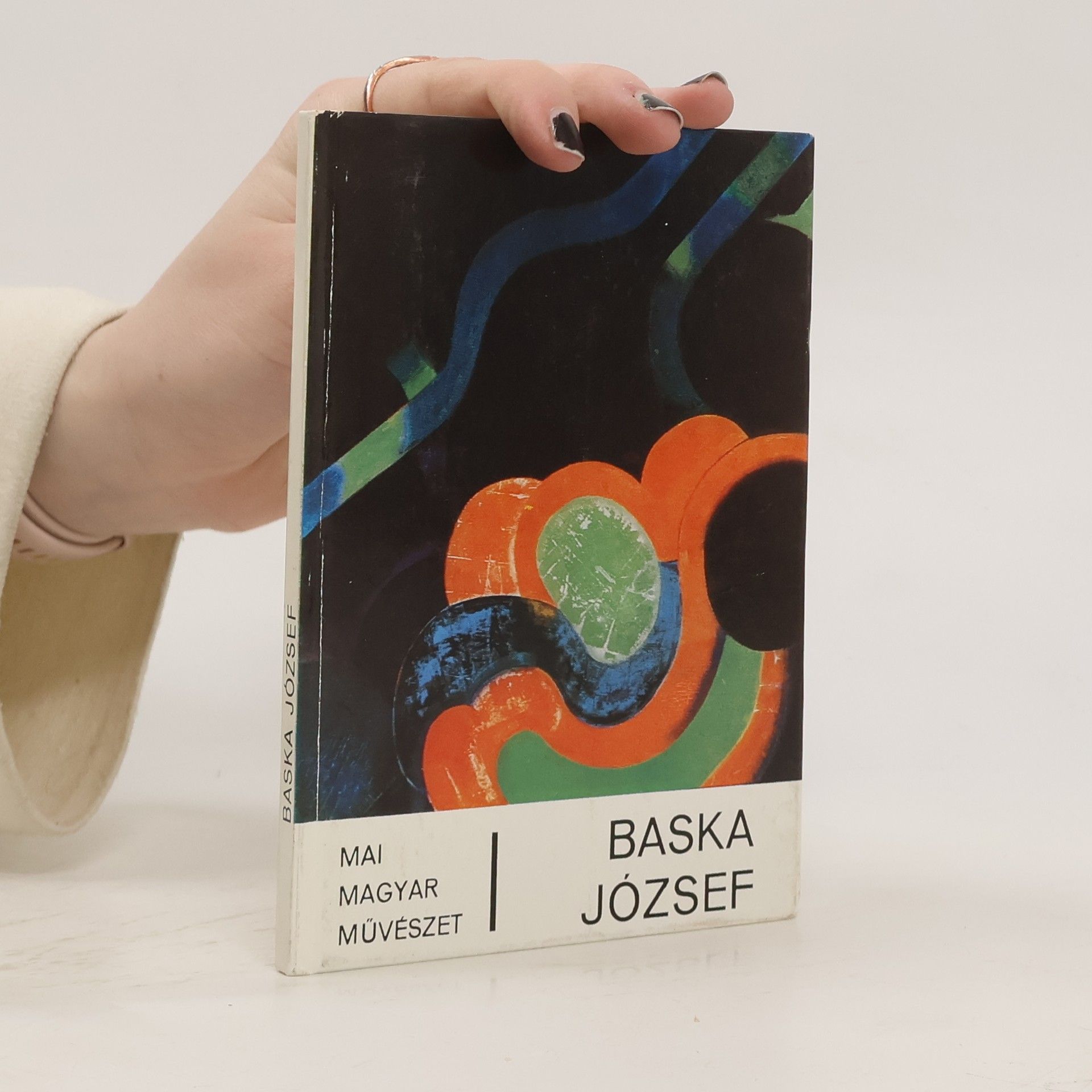 Miklós Losonci Baska József - Mai magyar művészet