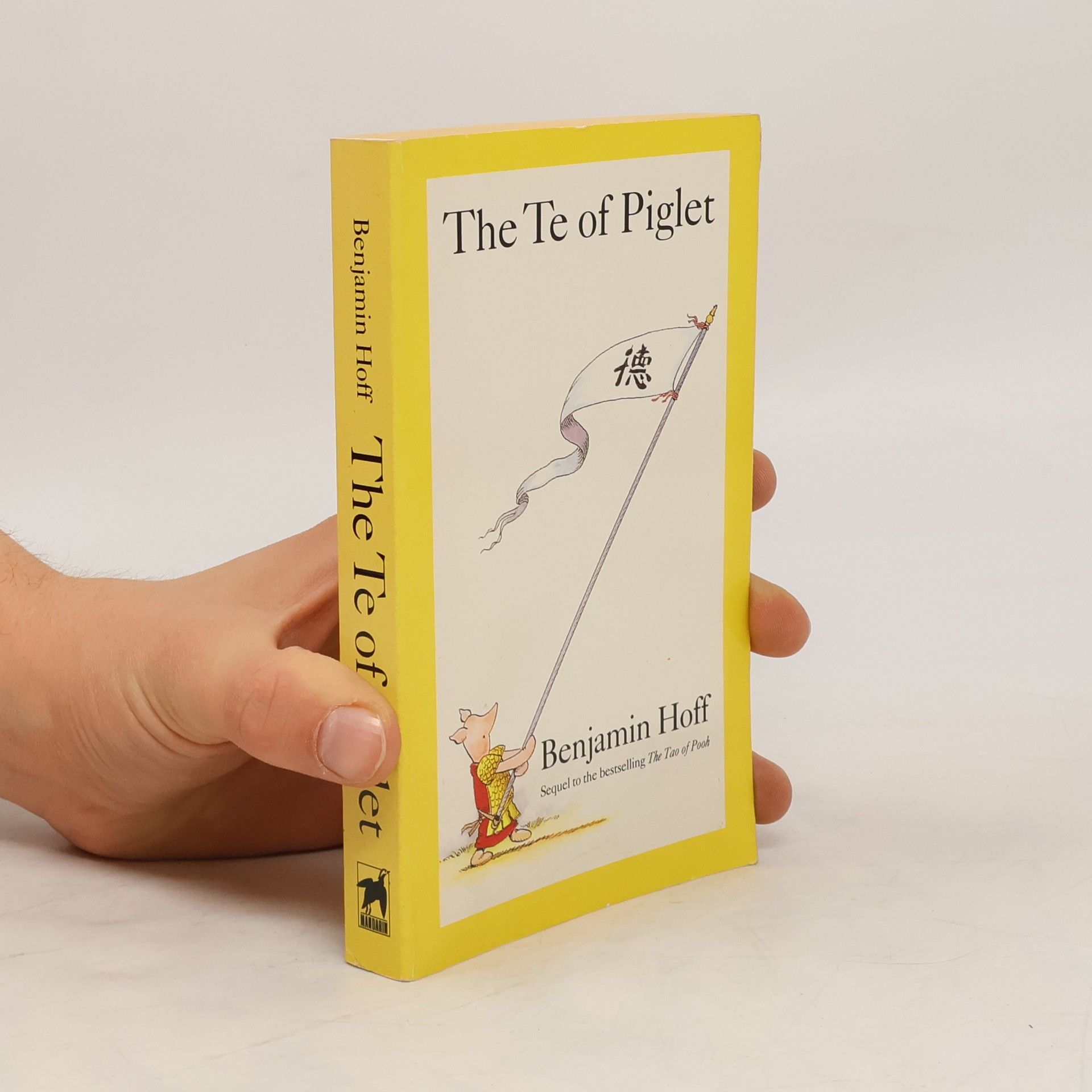 Benjamin Hoff The Te of Piglet