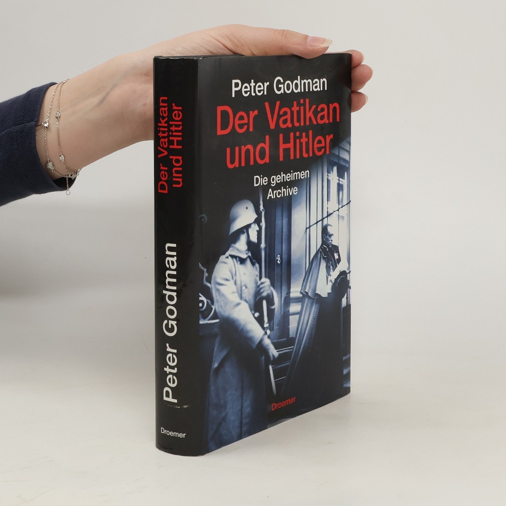 Peter Godman Der Vatikan und Hitler